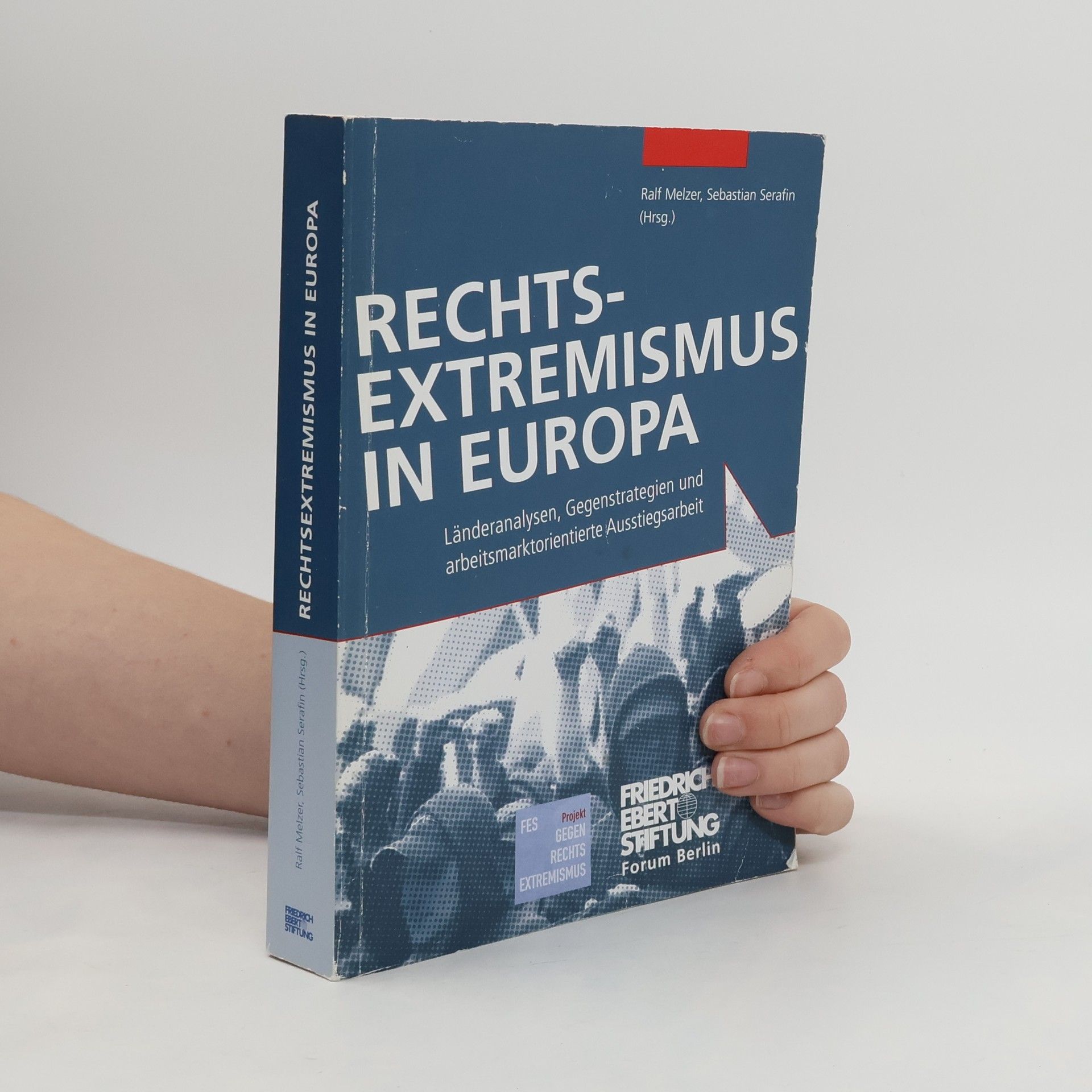 Ralf Melzer Rechtsextremismus in Europa