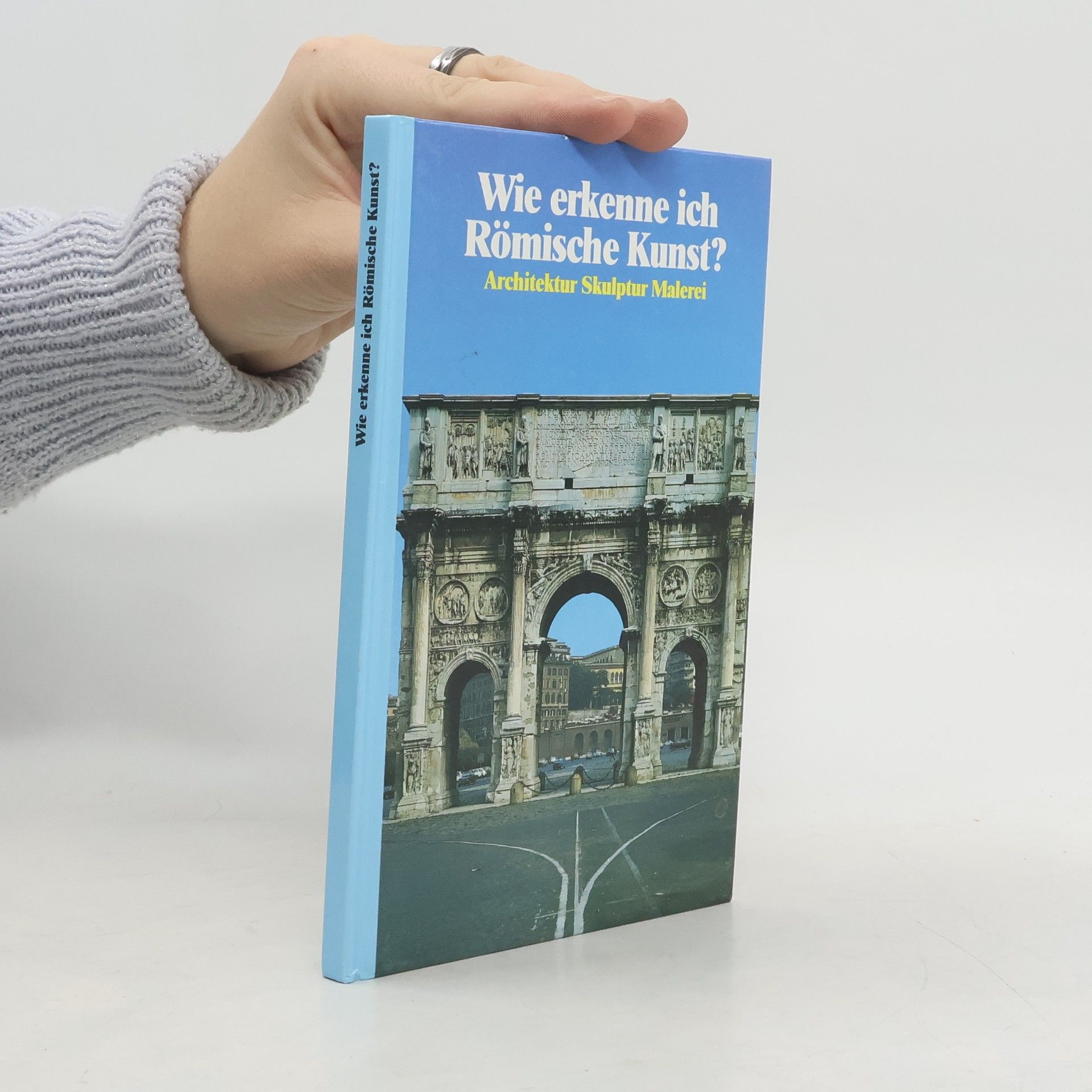 Alda Tarella Wie erkenne ich römische Kunst?