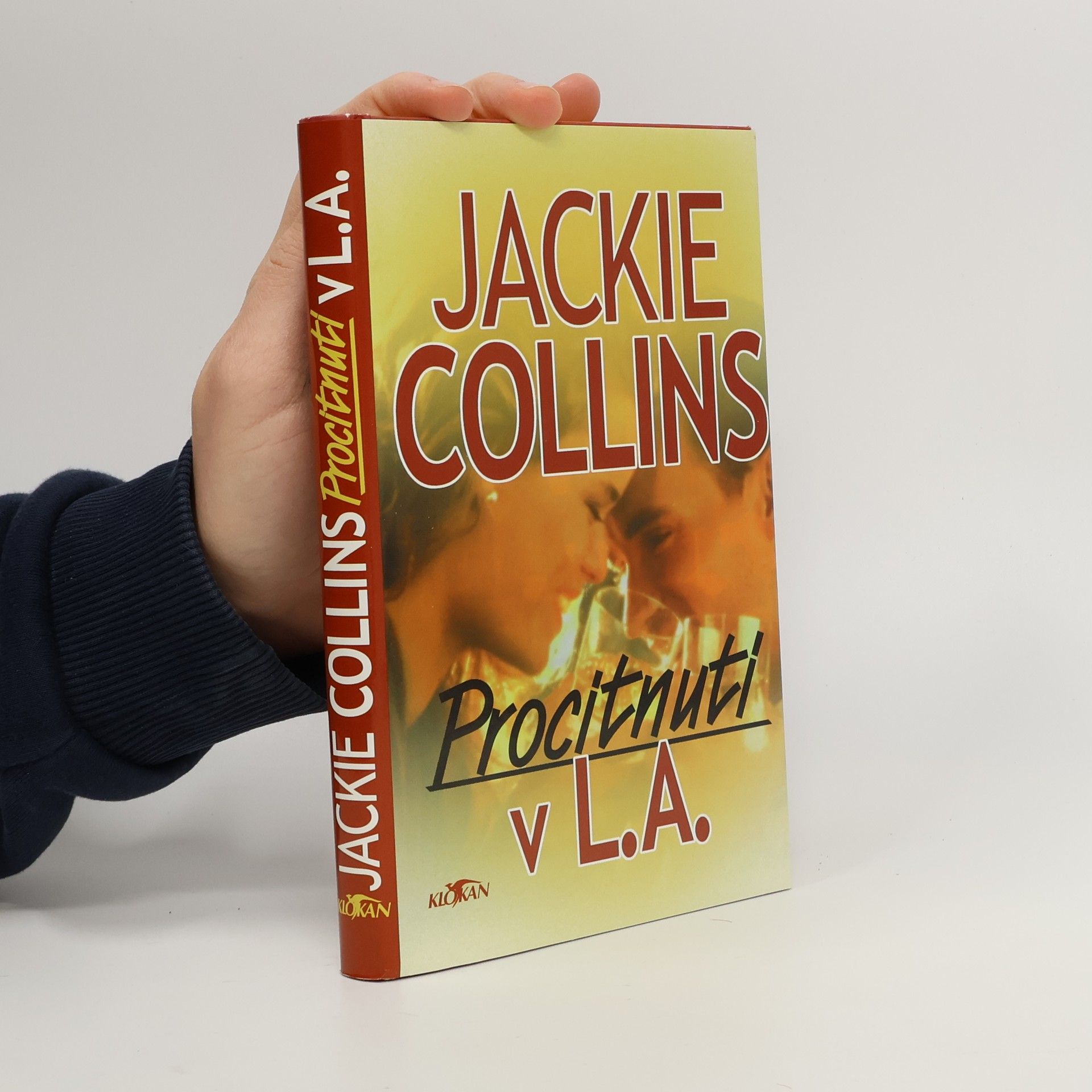 Jackie Collins Procitnutí v L.A.