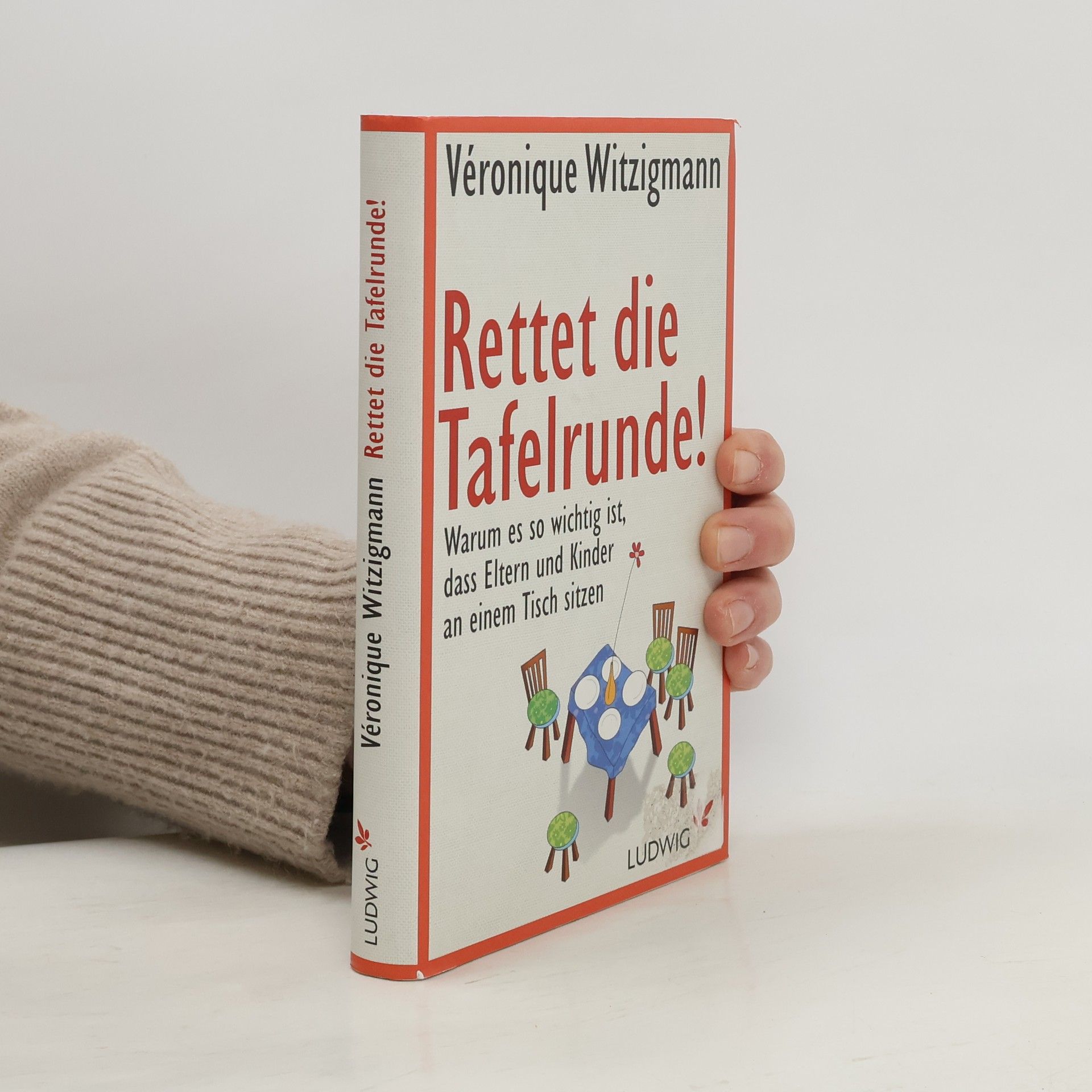 Véronique Witzigmann Rettet die Tafelrunde!