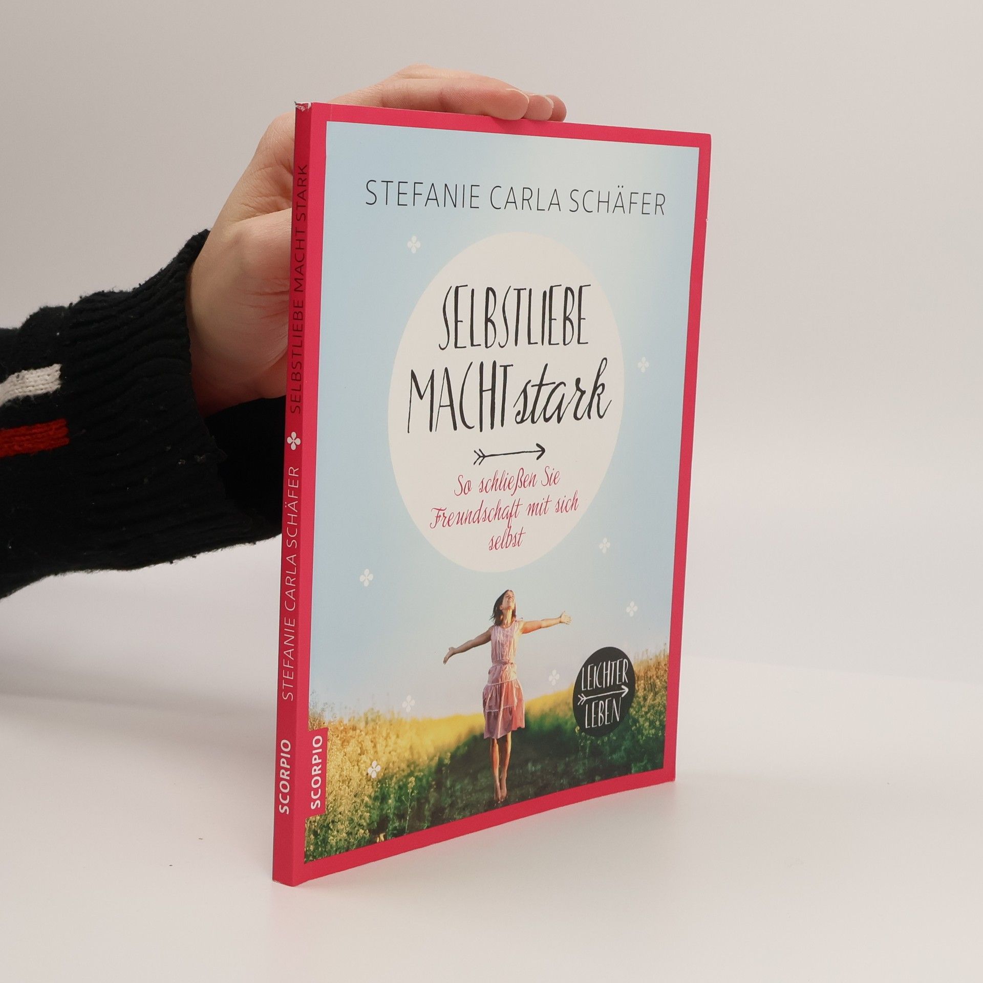 Selbstliebe macht stark