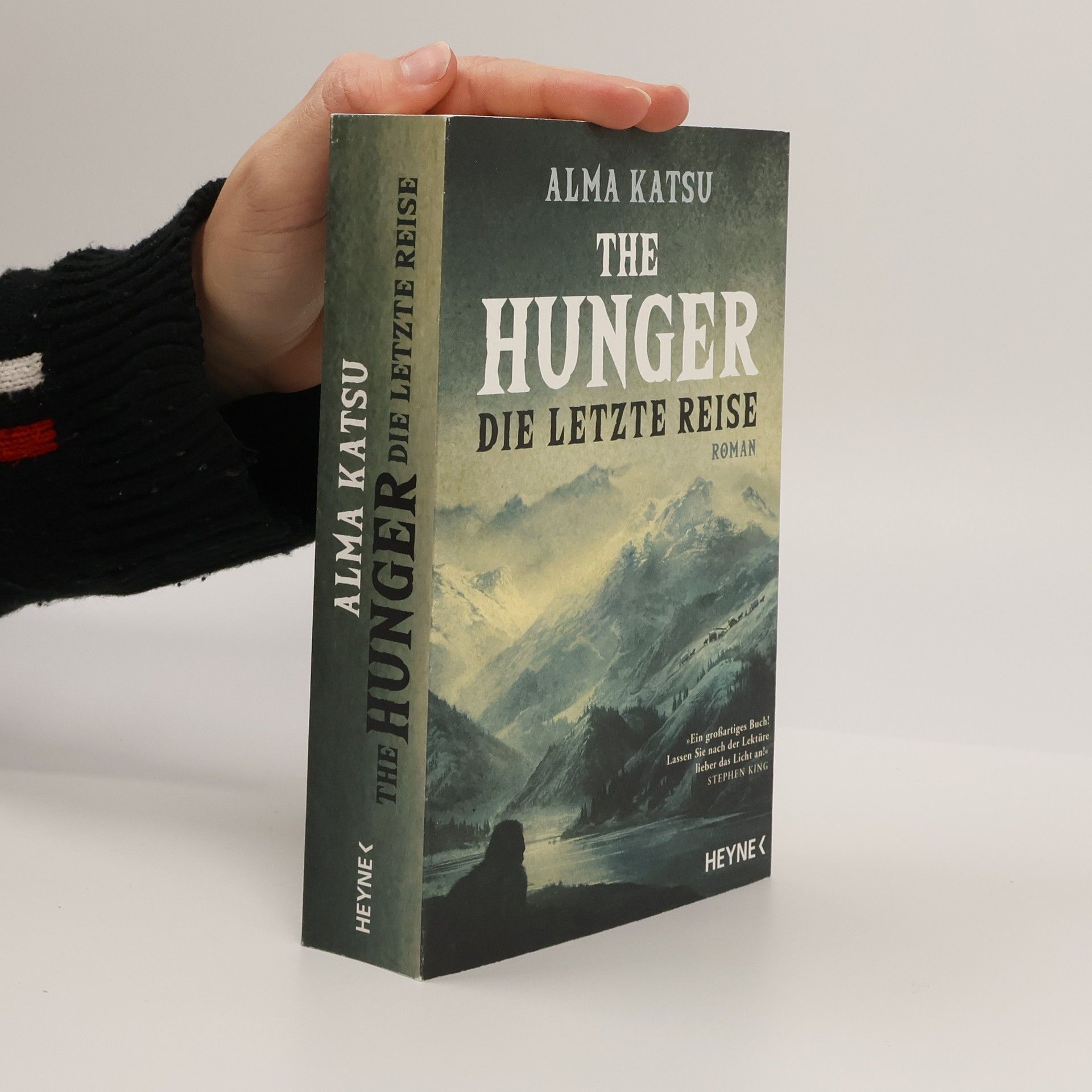 Alma Katsu The hunger - die letzte Reise