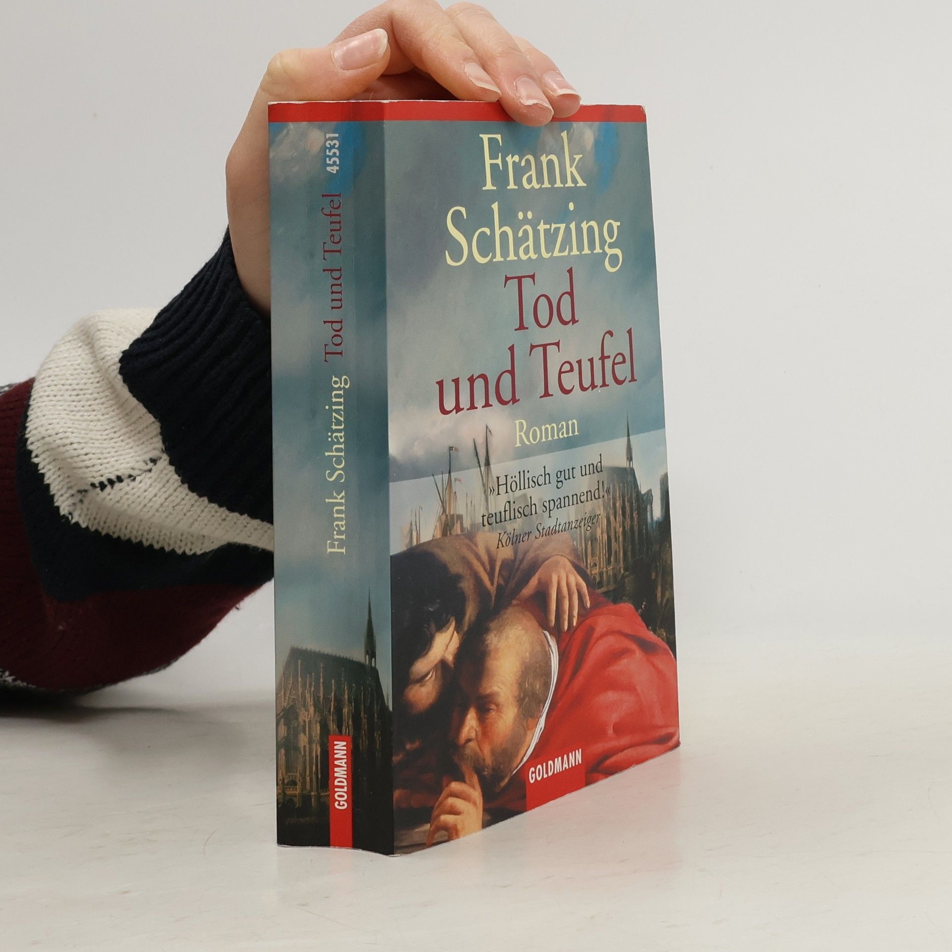 Frank Schätzing Tod und Teufel