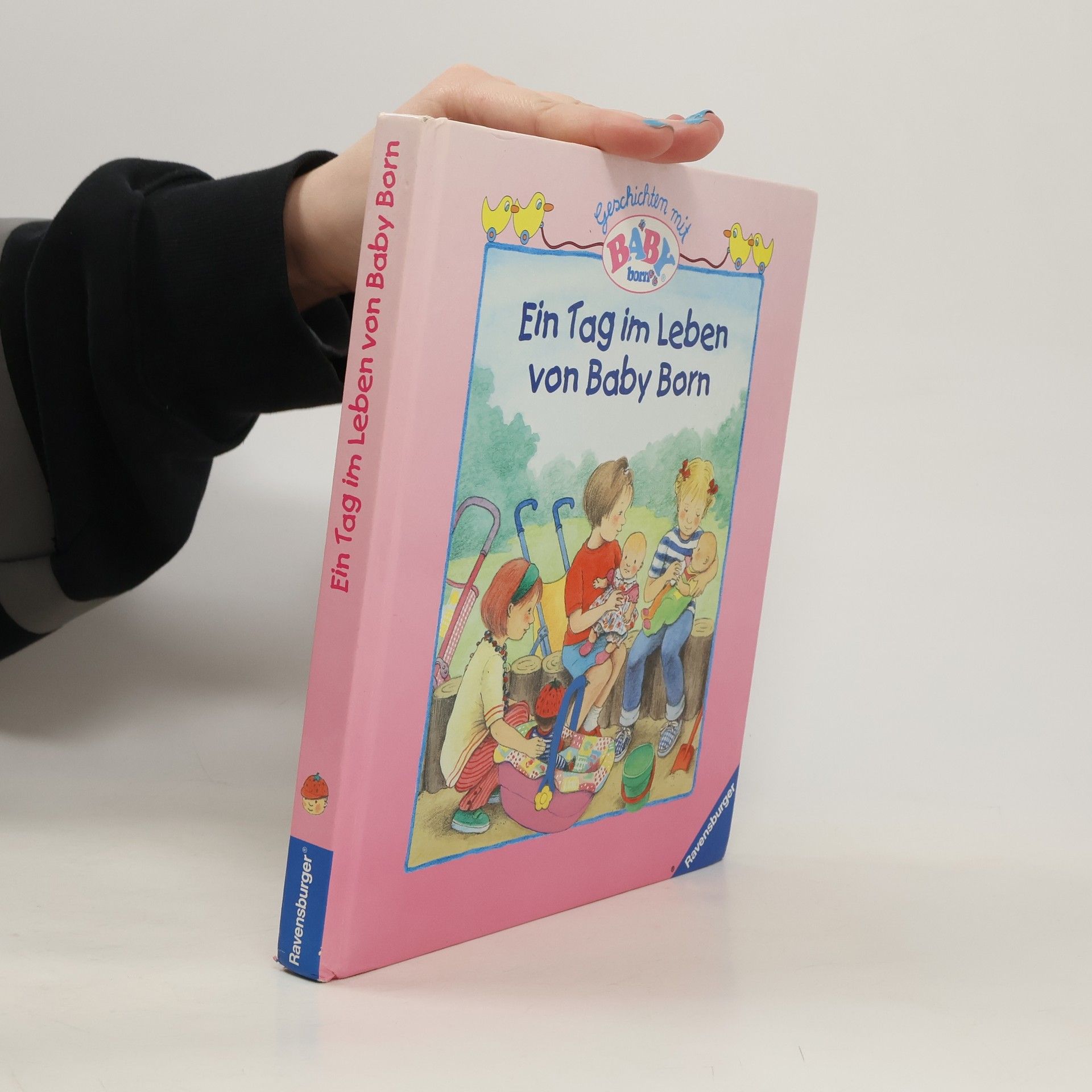 Andrea Erne Geschichten mit Baby Born. Ein Tag im Leben von Baby Born.