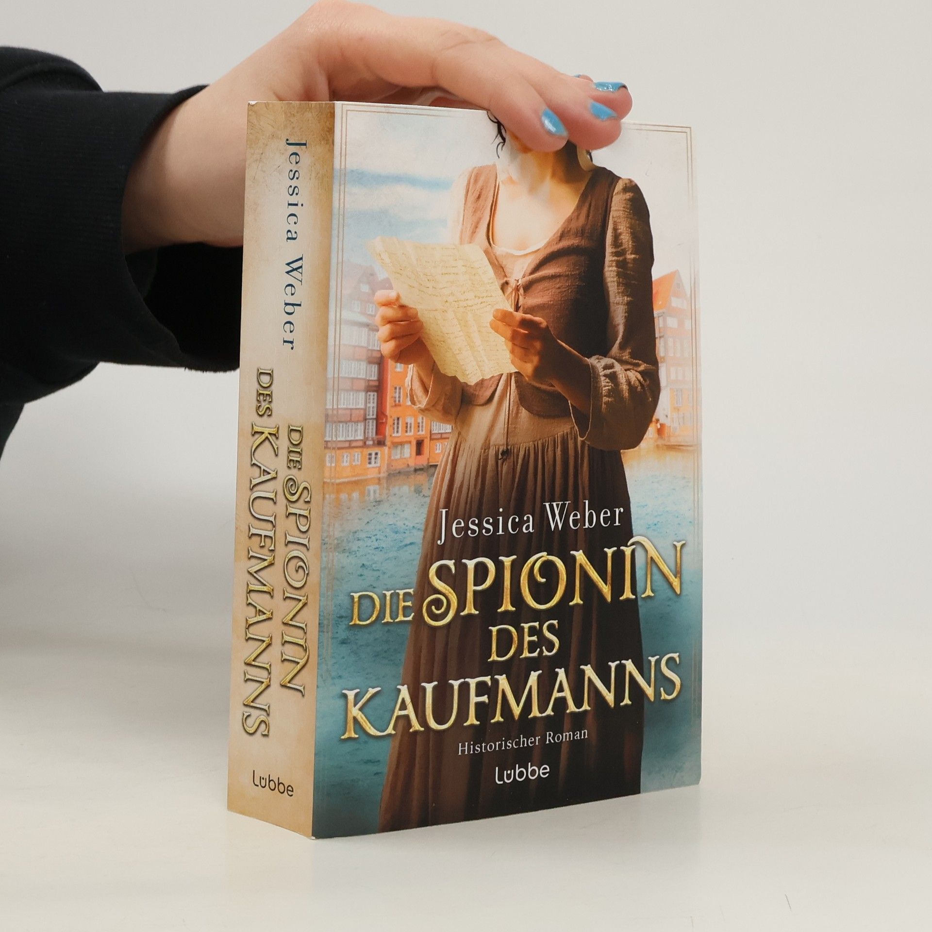 Jessica Weber Die Spionin des Kaufmanns