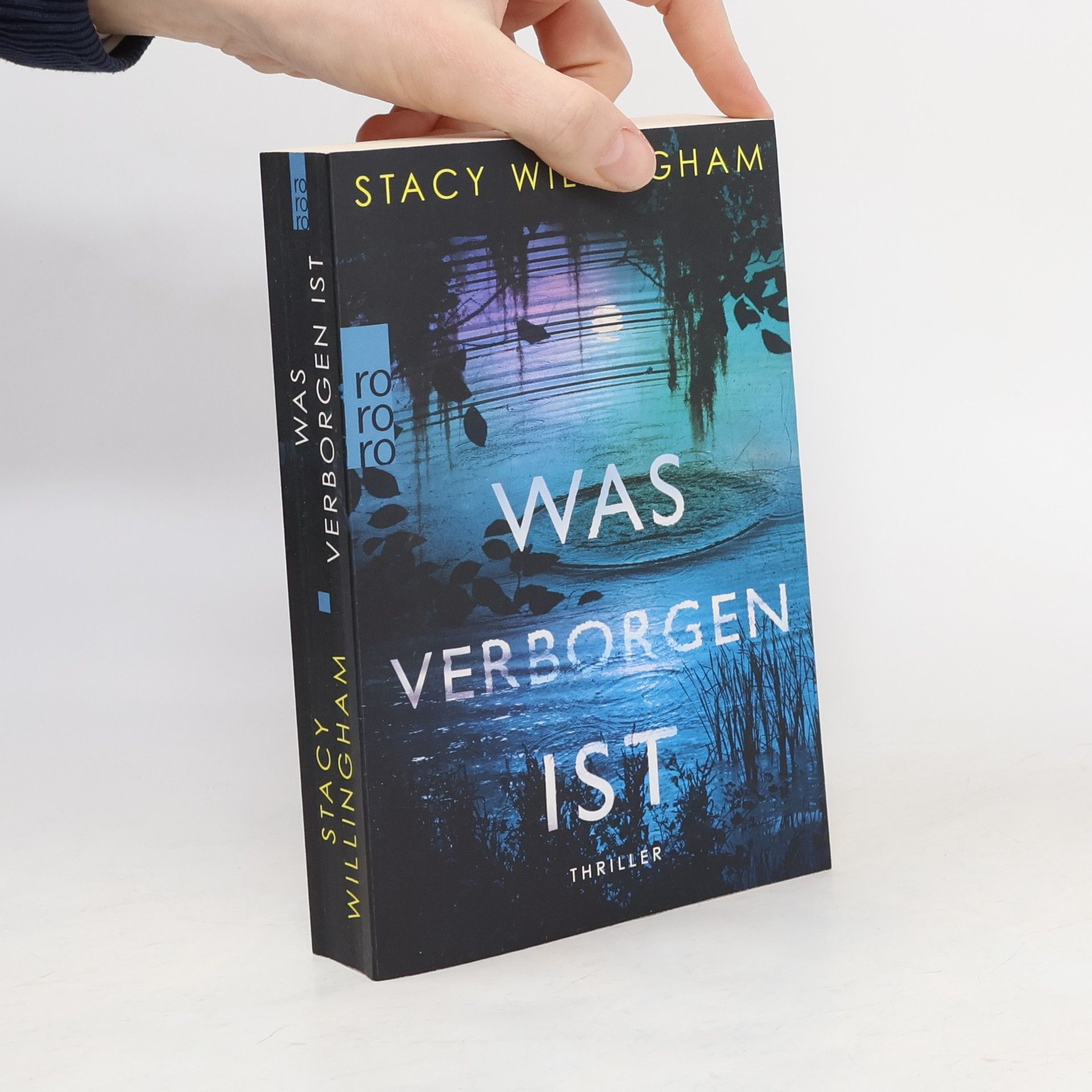 Stacy Willingham Was verborgen ist