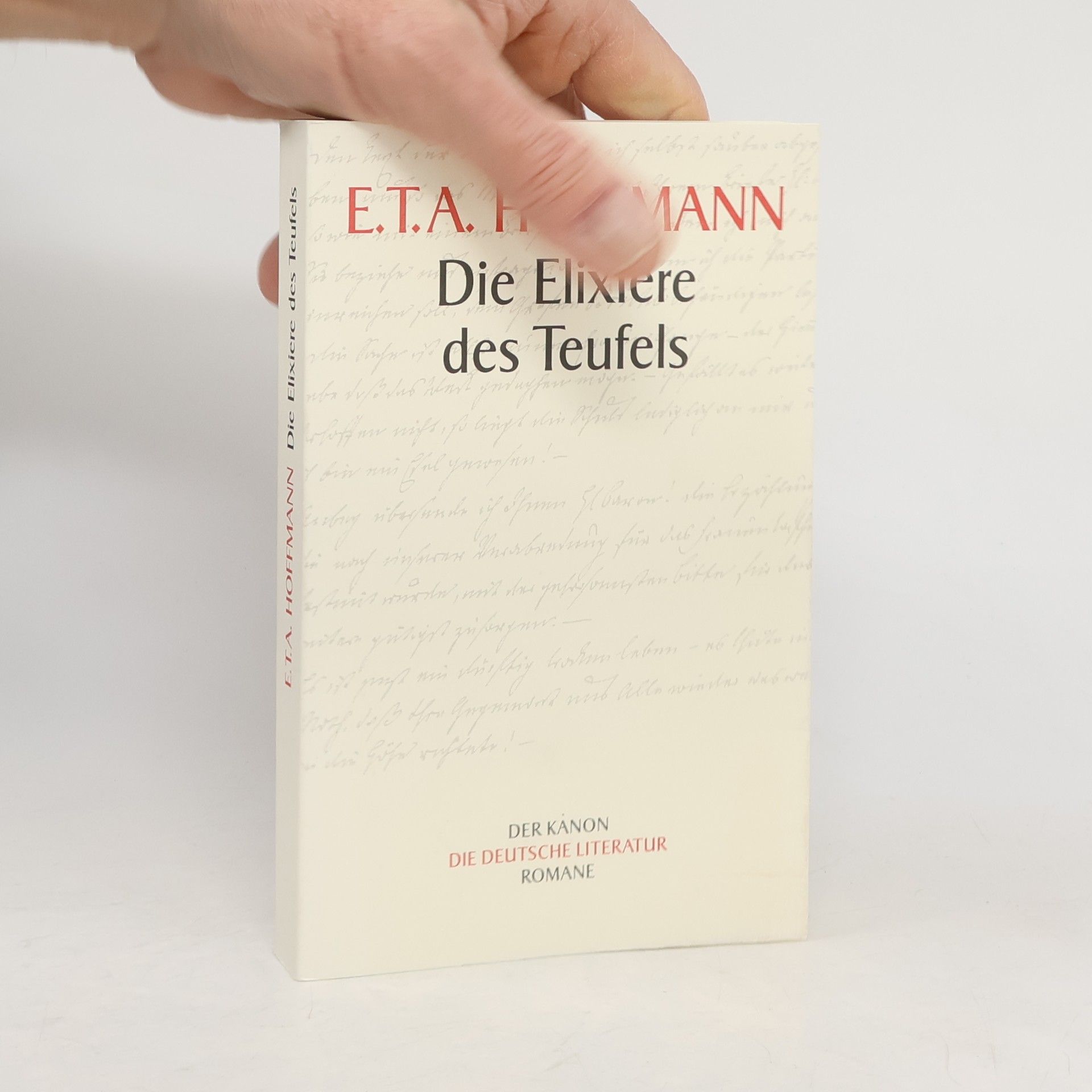 Ernst T. A. Hoffmann Die Elixiere des Teufels