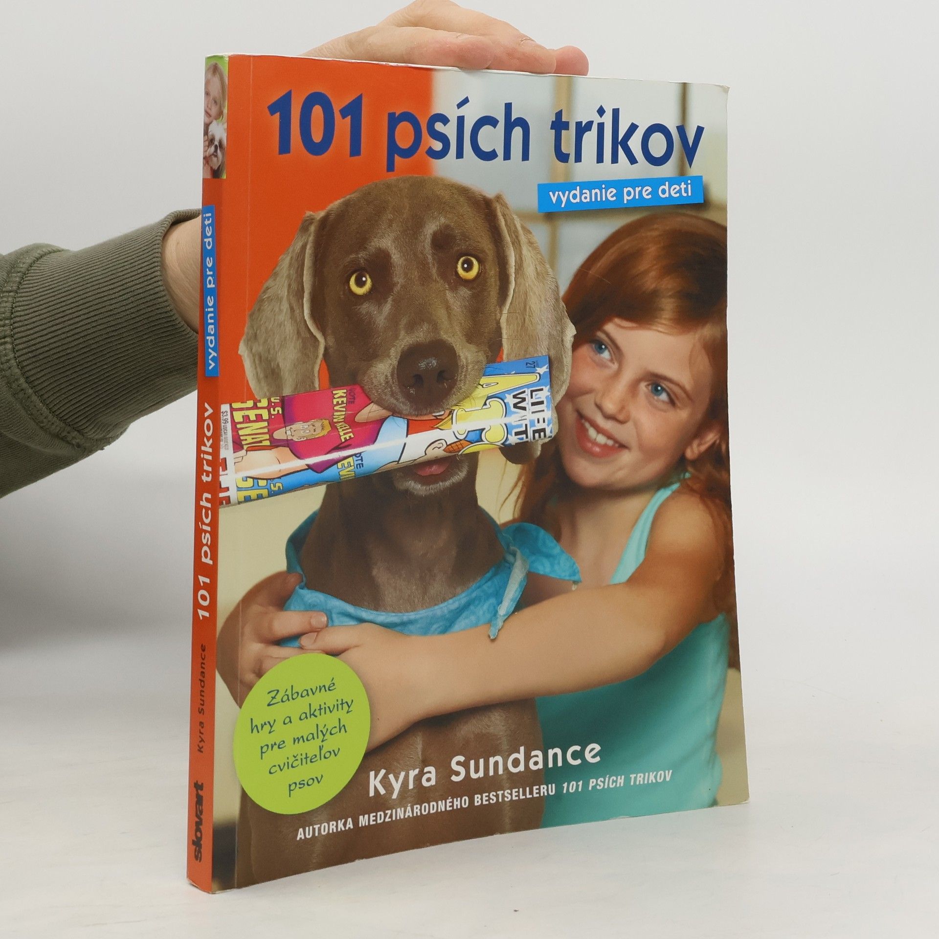 Kyra Sundance 101 psích trikov: vydanie pre deti