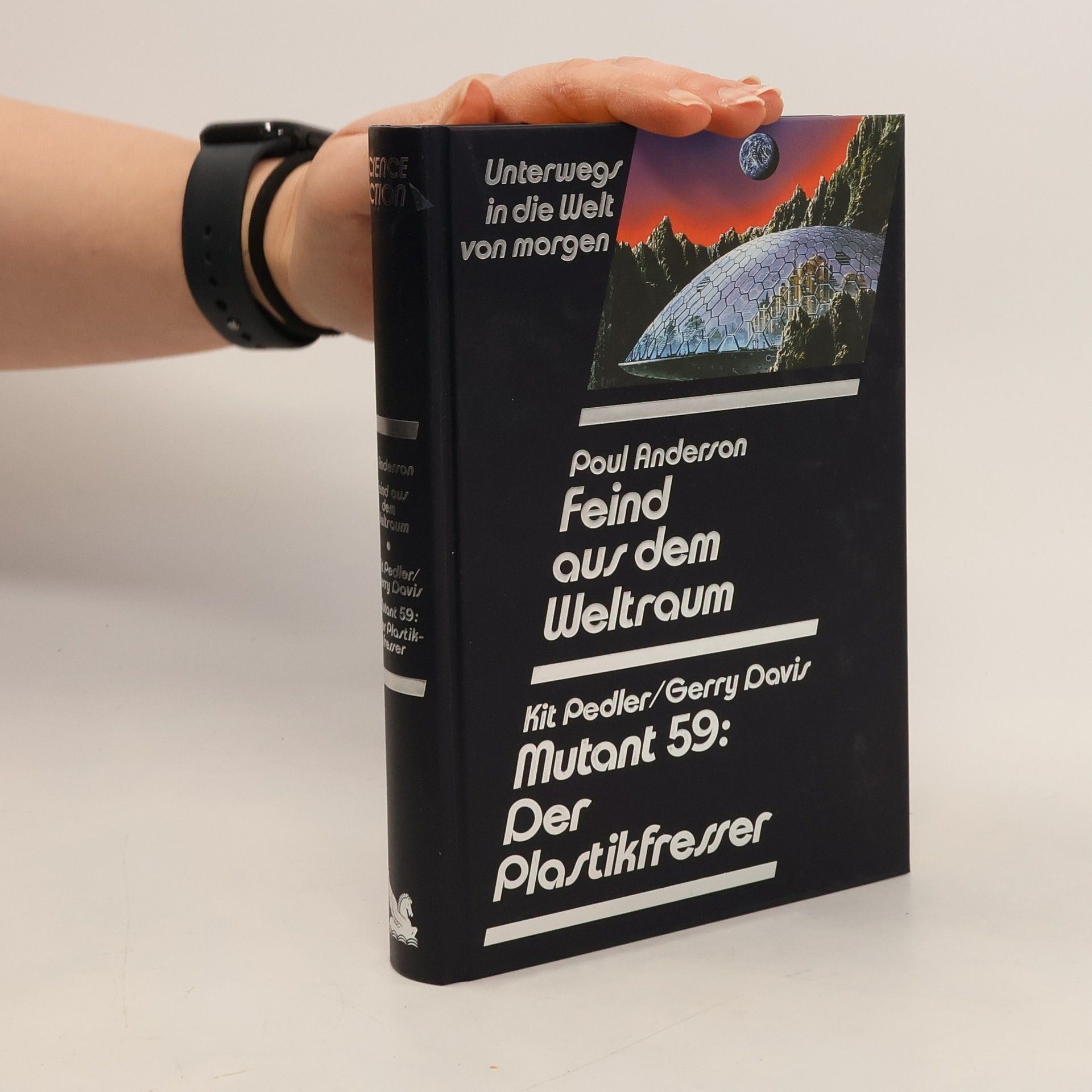 Paul Anderson Unterwegs in die Welt von morgen, Feind aus dem Weltraum, Mutant 59: Der Plastikfresser