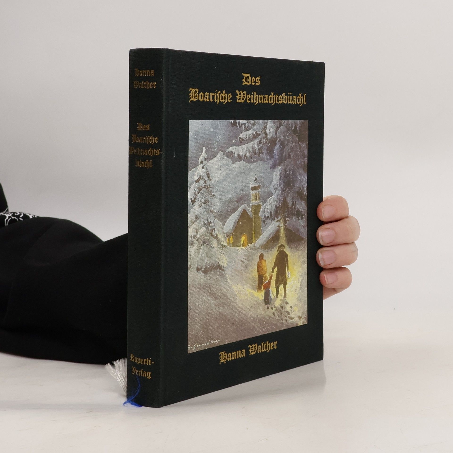 Hanna Walther Des boarische Weihnachtsbüachl