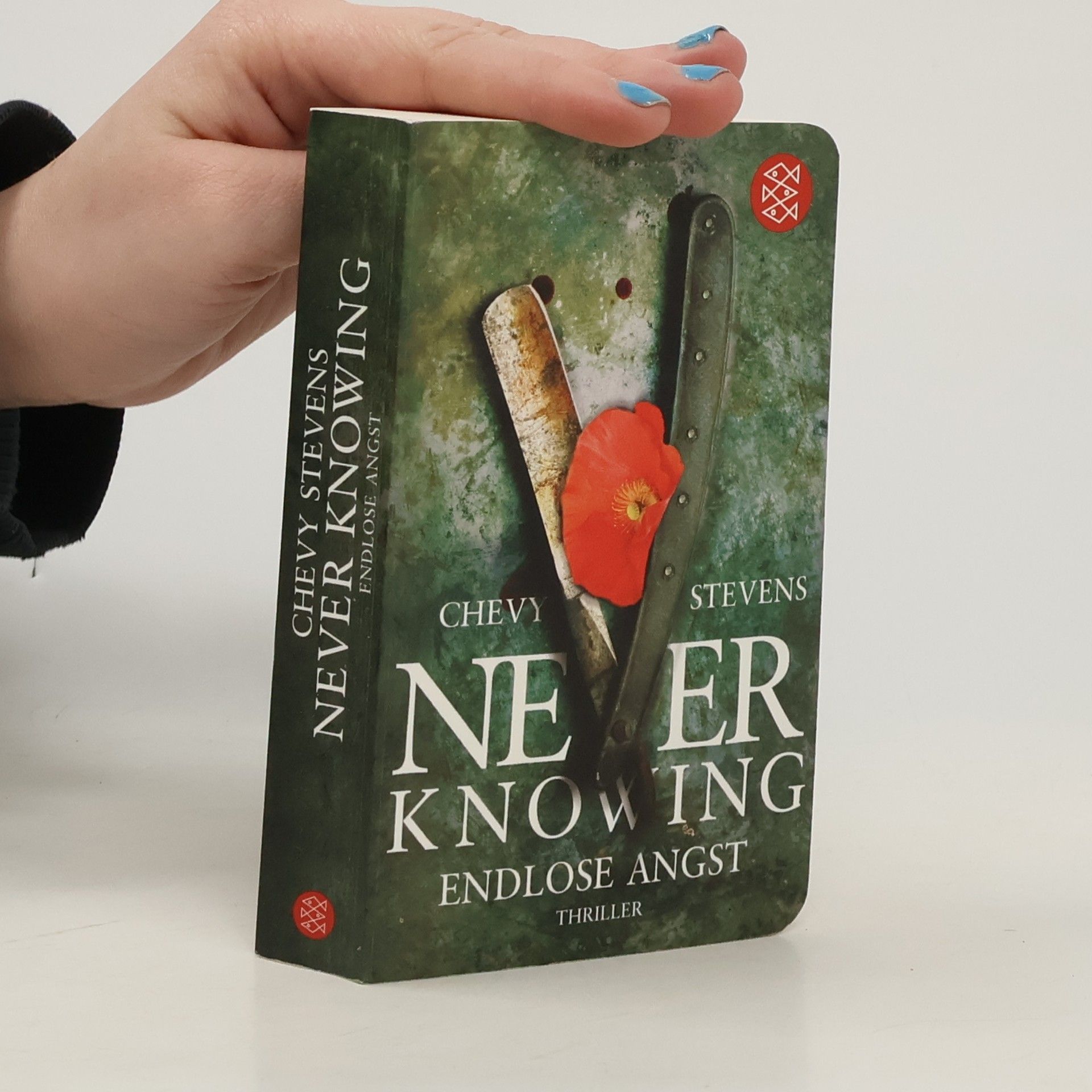 Chevy Stevens Never Knowing - endlose Angst