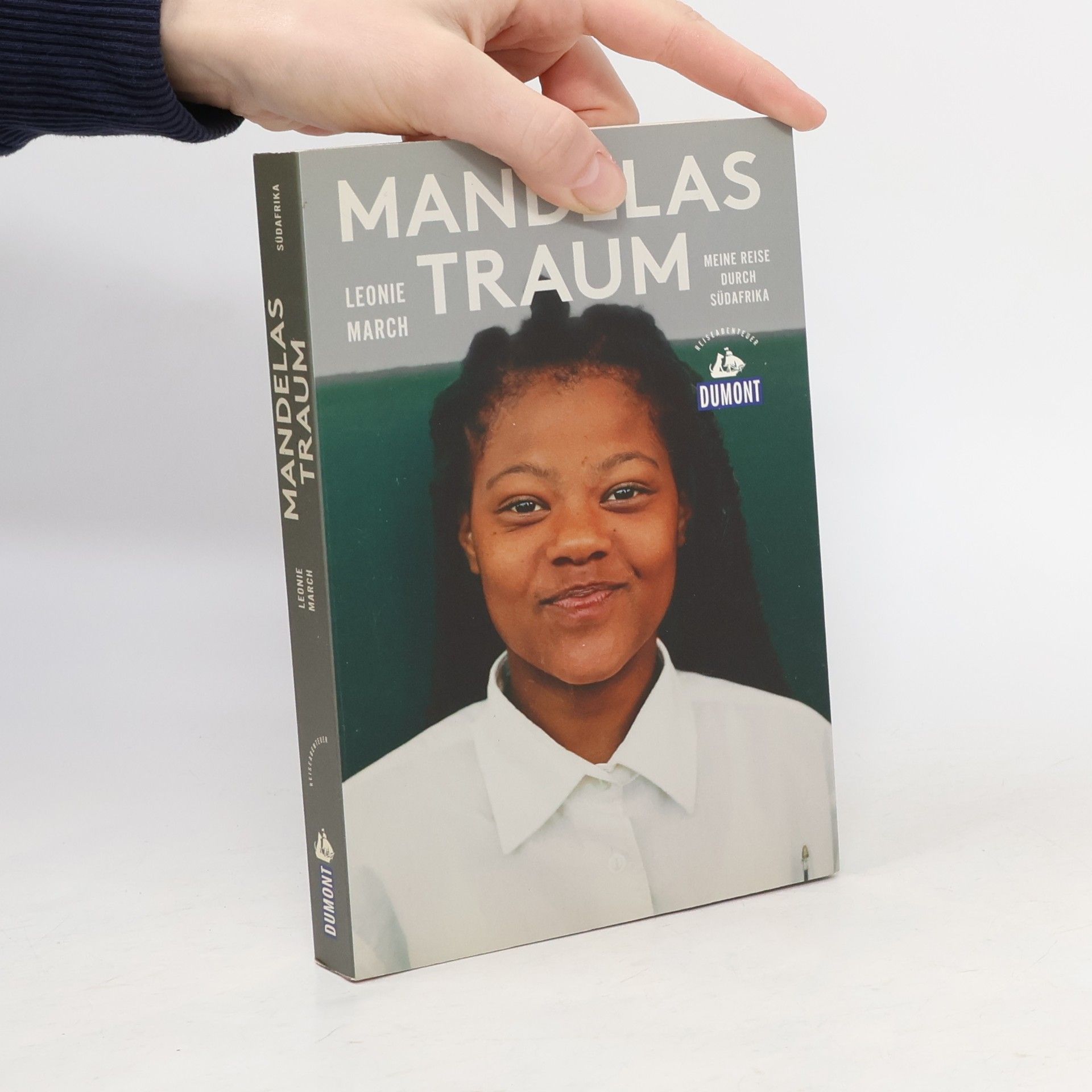 Leonie March DuMont Reiseabenteuer: Mandelas Traum