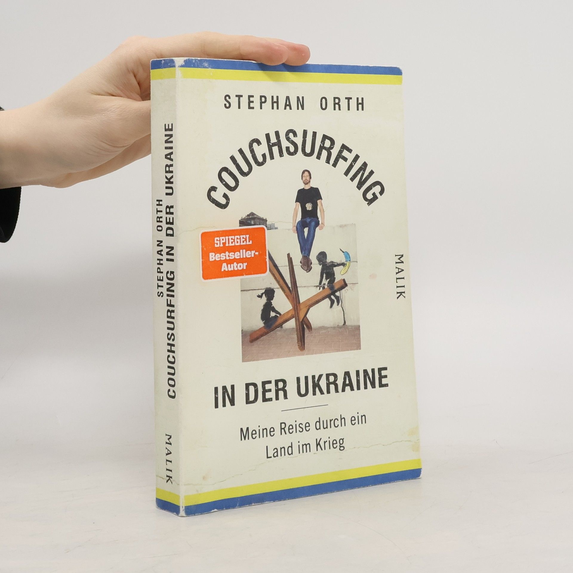 Stephan Orth Couchsurfing in der Ukraine