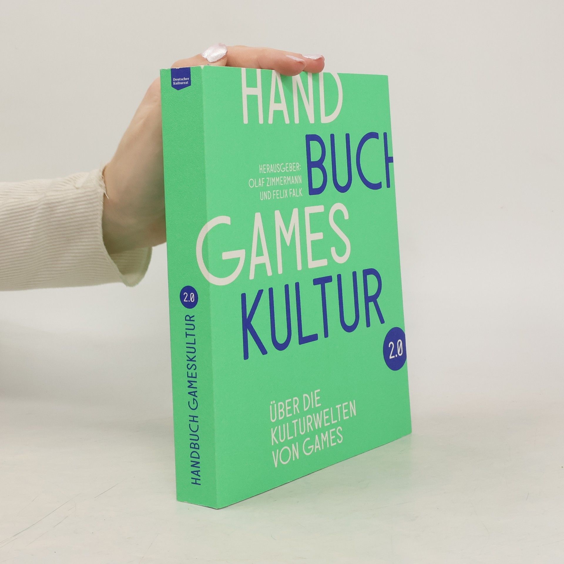 Olaf Zimmermann Handbuch Gameskultur Reloaded