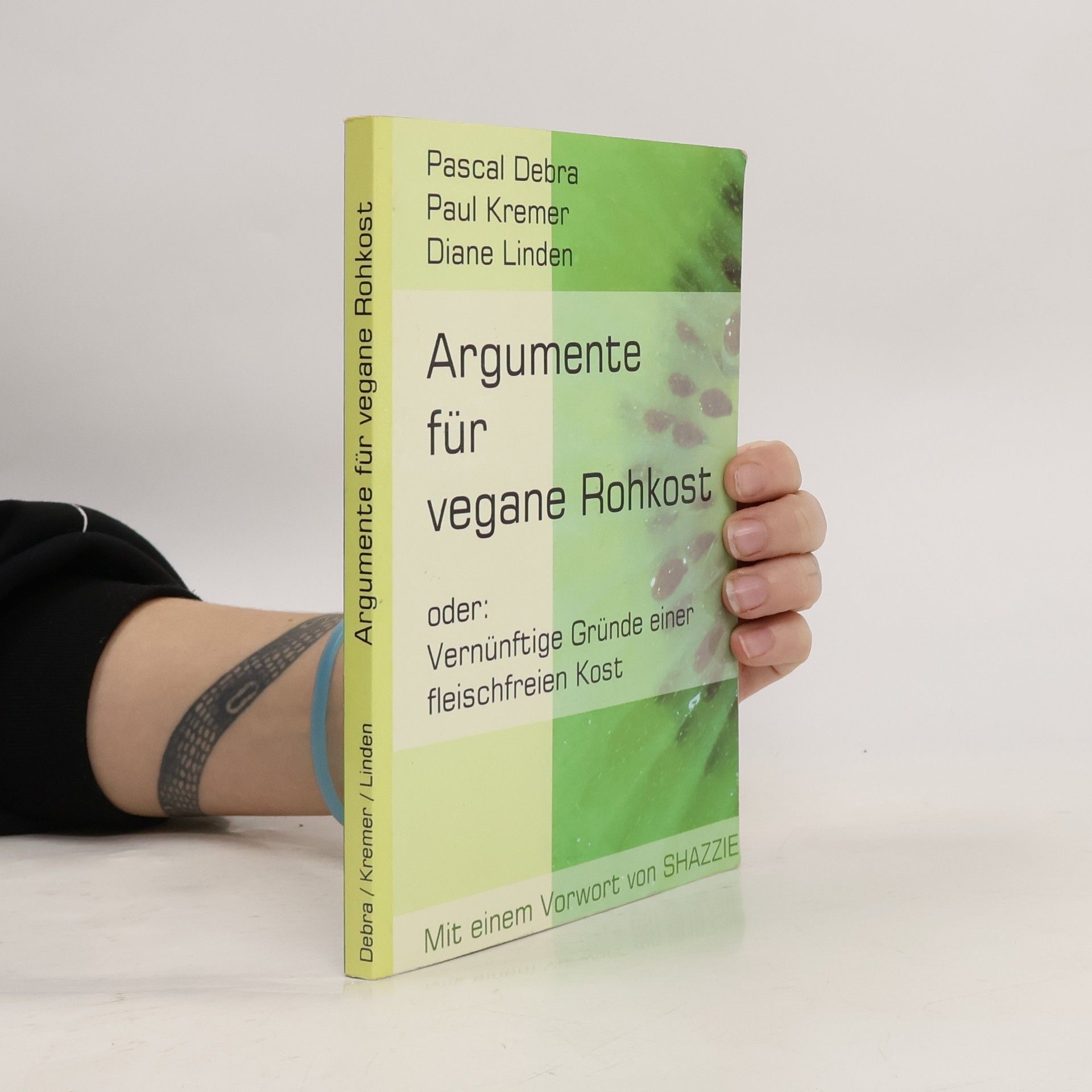 Auteurscollectief Argumente Fur Vegane Rohkost