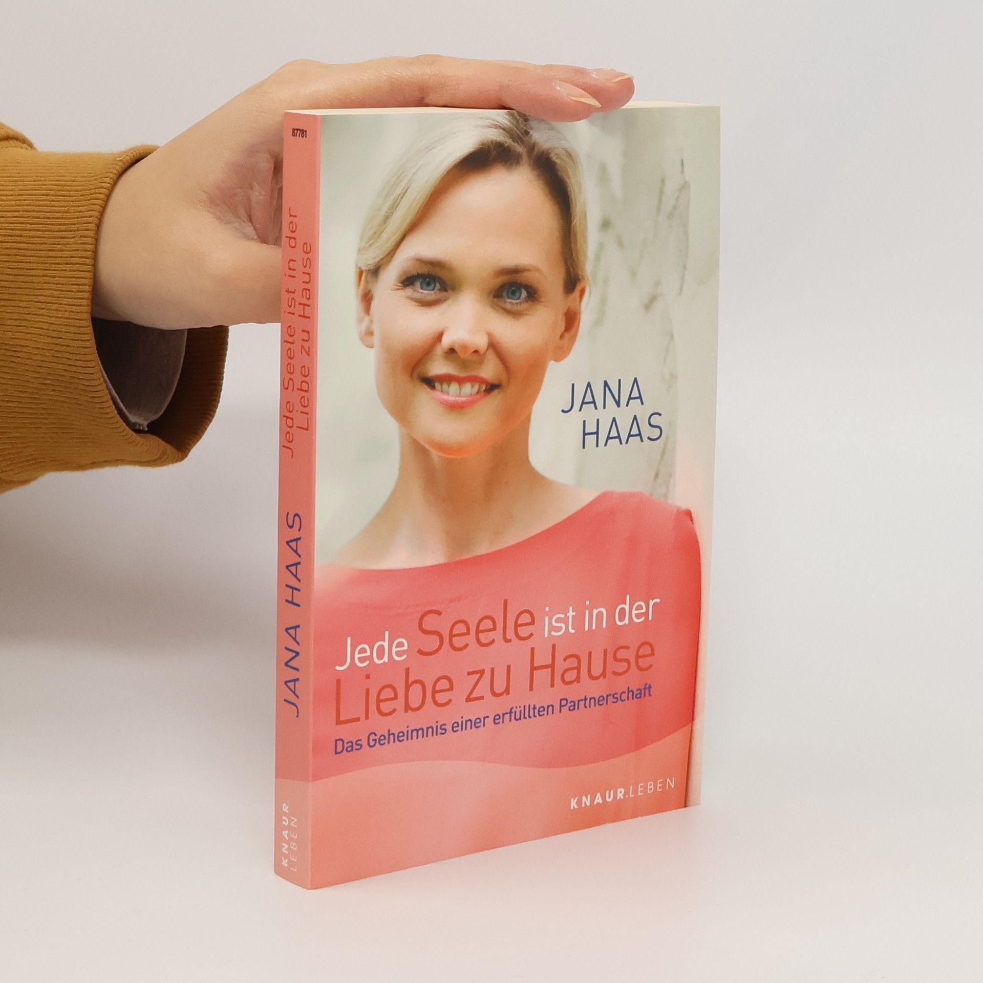 Jana Haas Jede Seele ist in der Liebe zu Hause