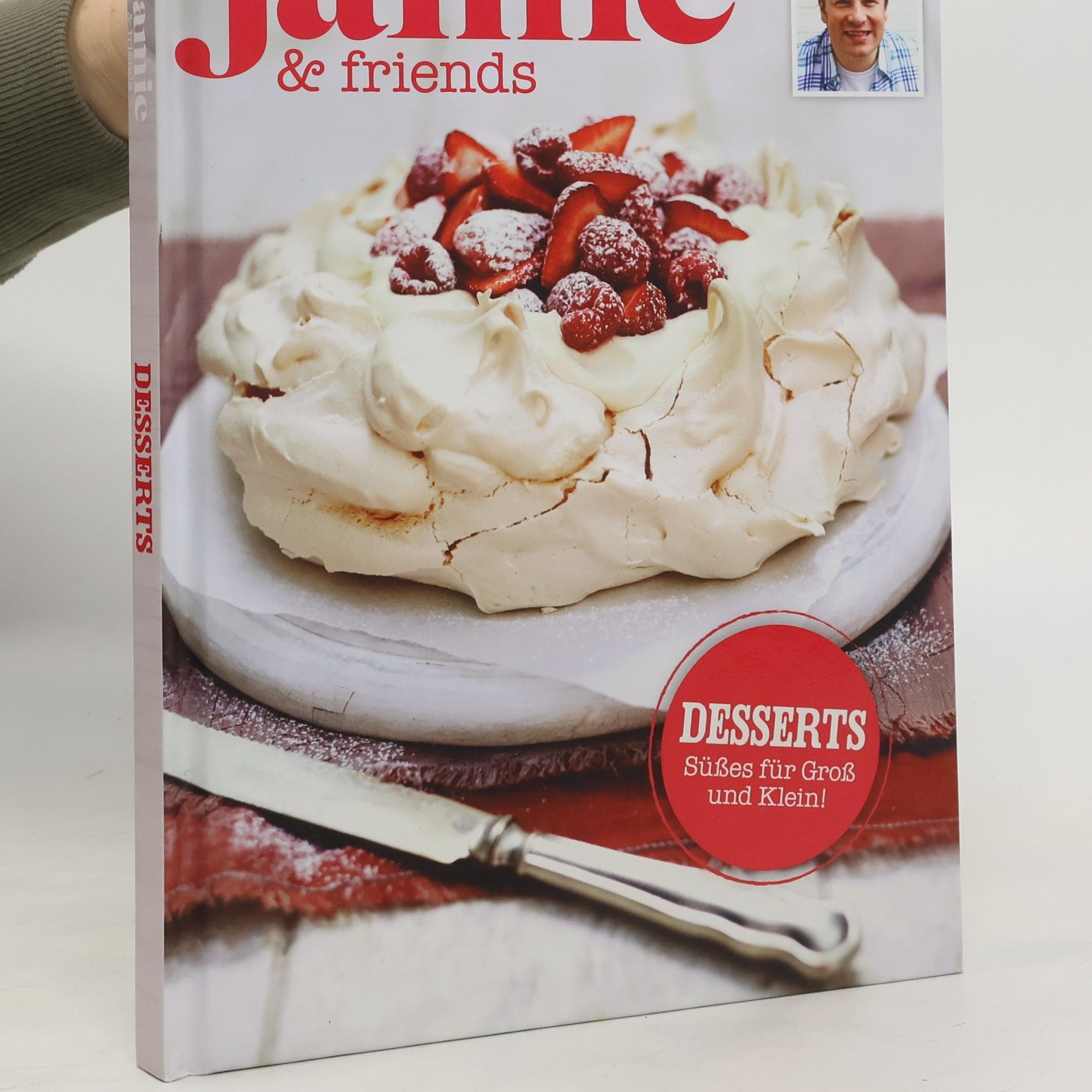 Jamie Oliver Jamie & Friends. Desserts