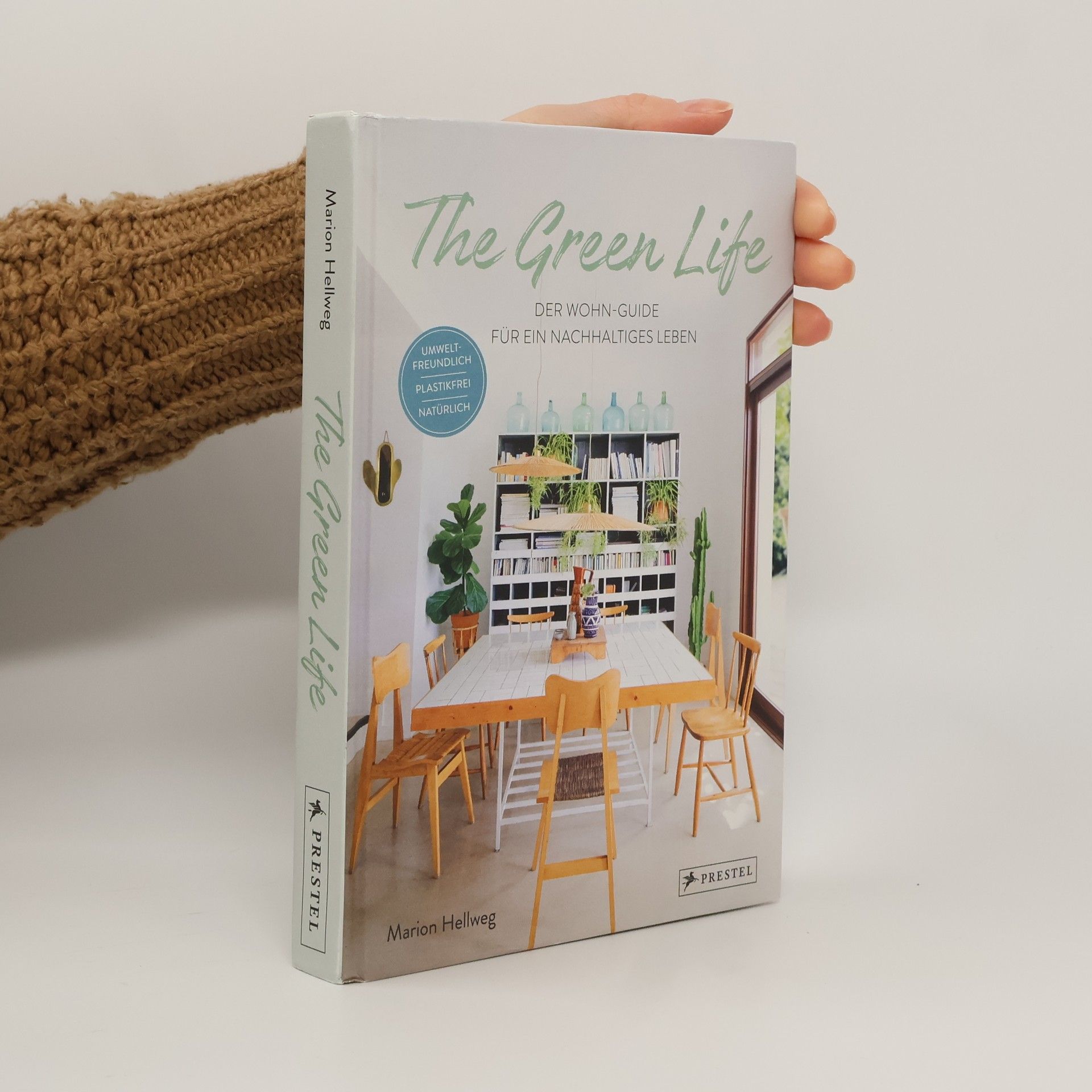 Marion Hellweg The Green Life