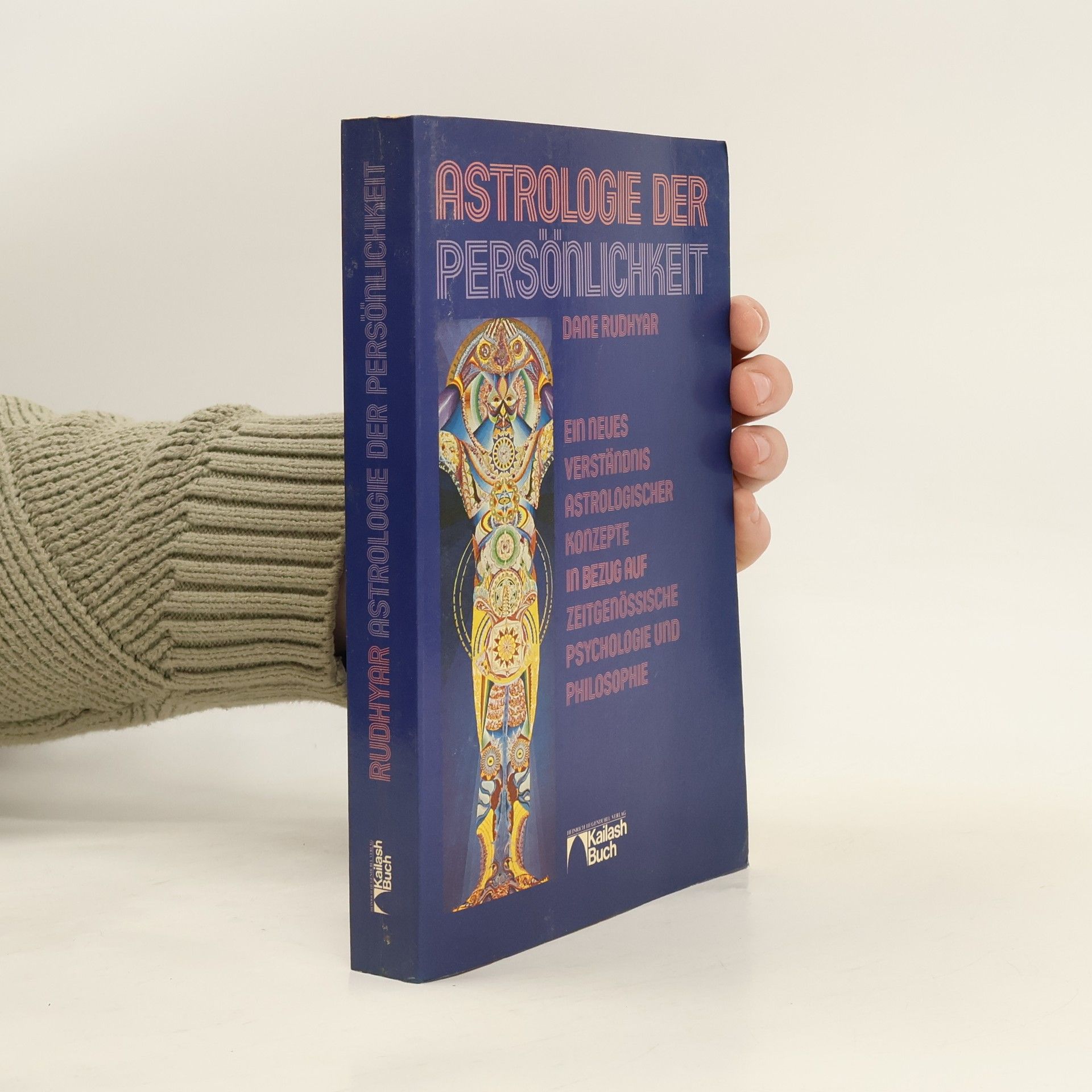 Dane Rudhyar Astrologie der Persönlichkeit