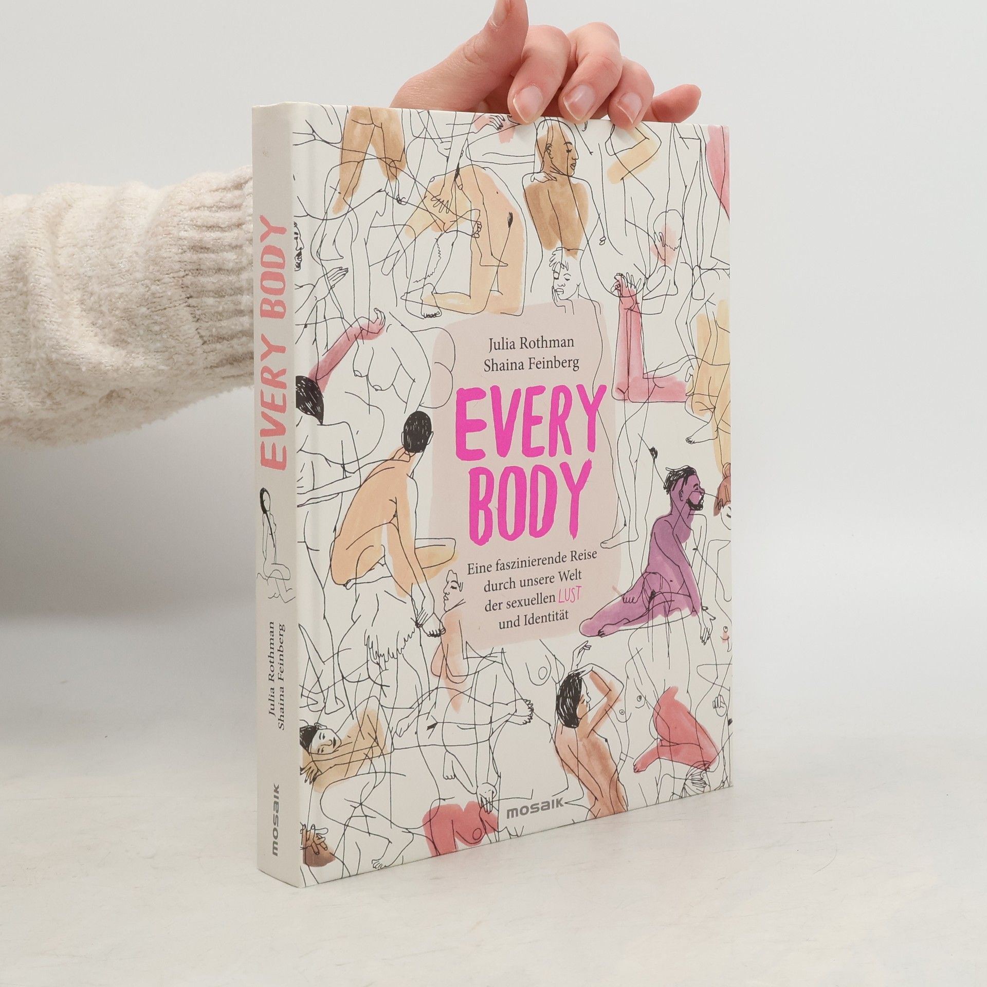 Julia Rothman EVERY BODY. Eine faszinierende Reise durch unsere Welt der sexuellen Lust und Identität
