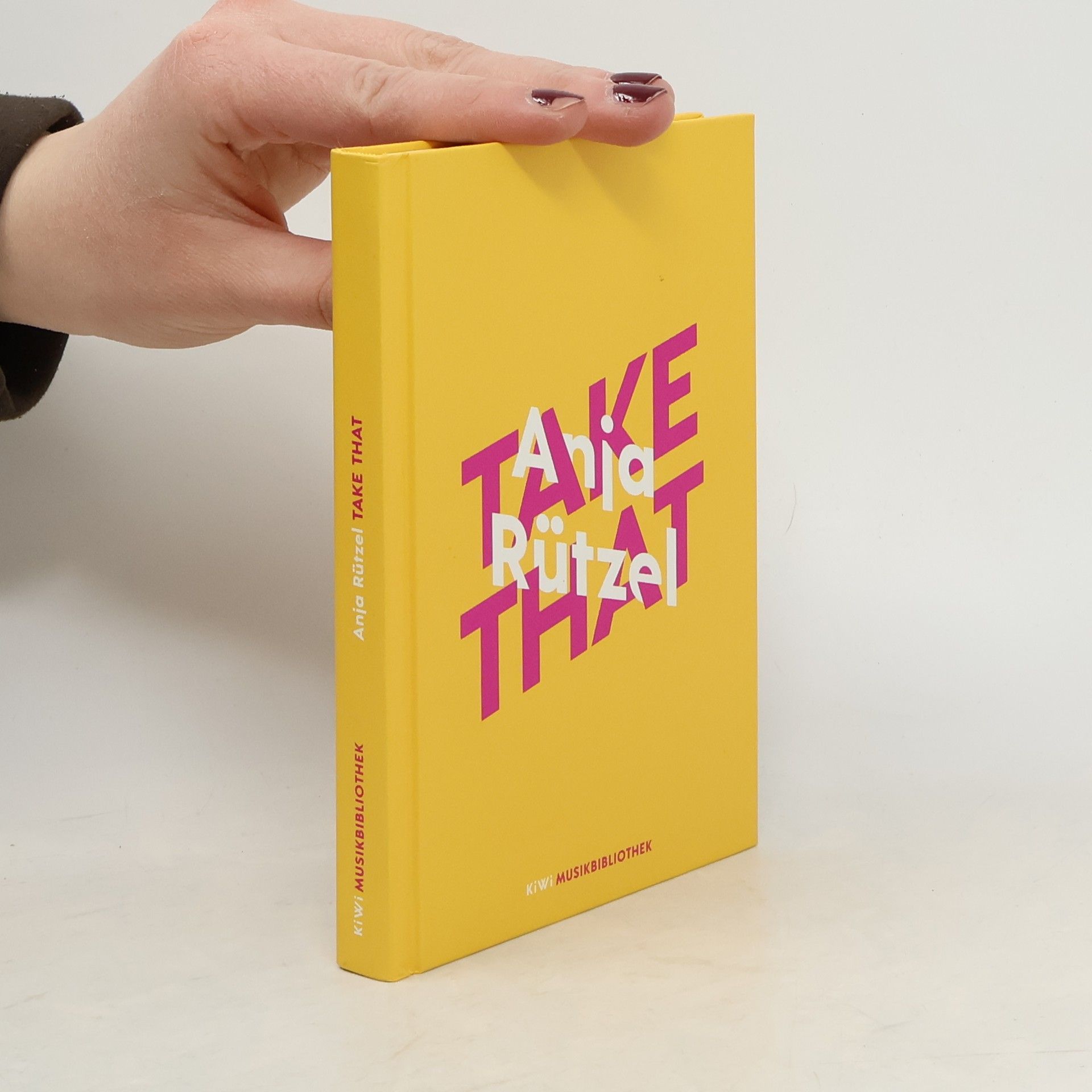 Anja Rützel Take That