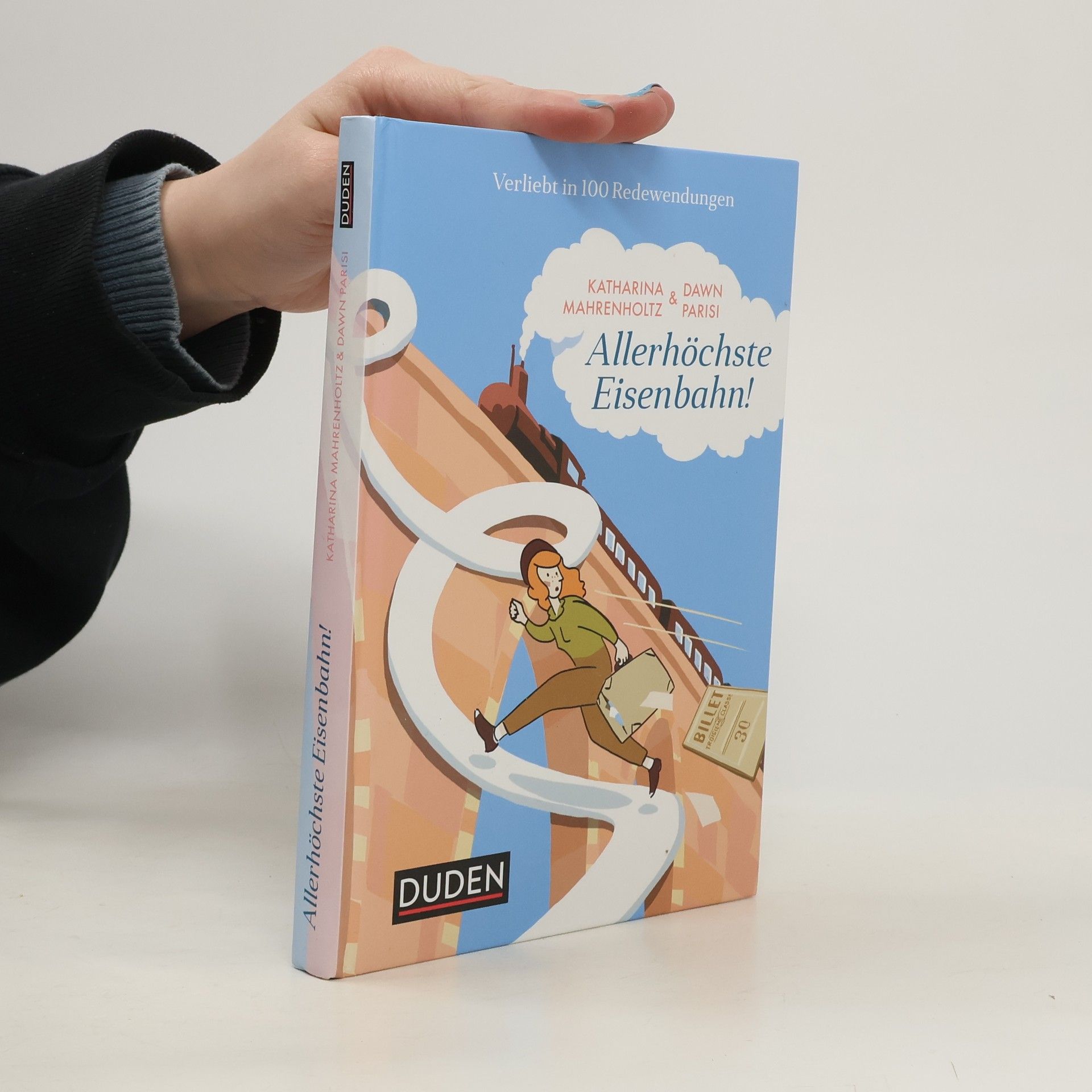 Katharina Mahrenholtz Allerhöchste Eisenbahn