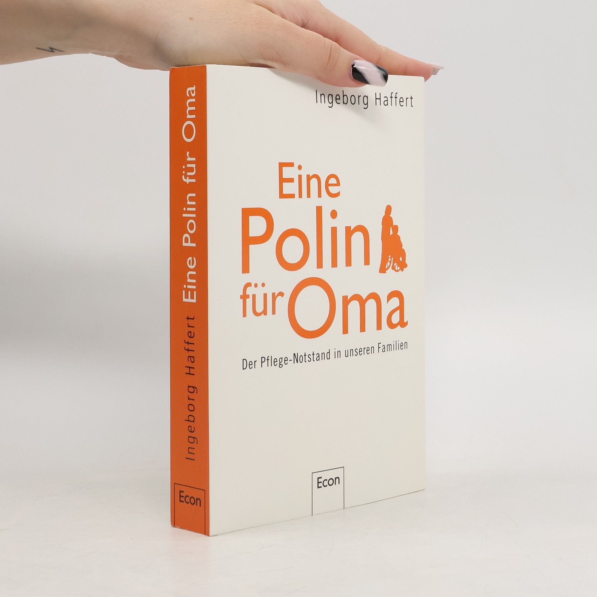 Ingeborg Haffert Eine Polin für Oma