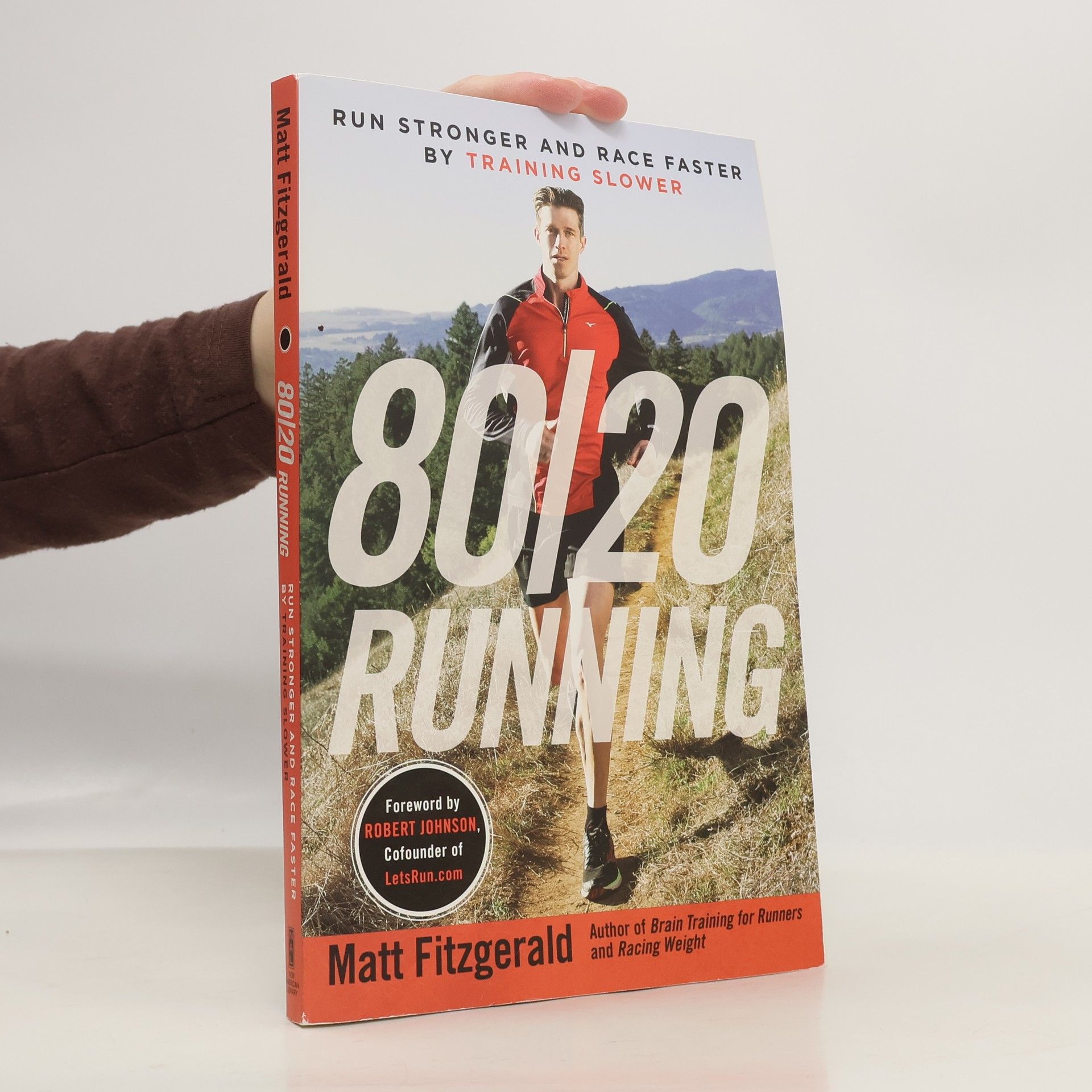 Matt Fitzgerald 80/20 Running