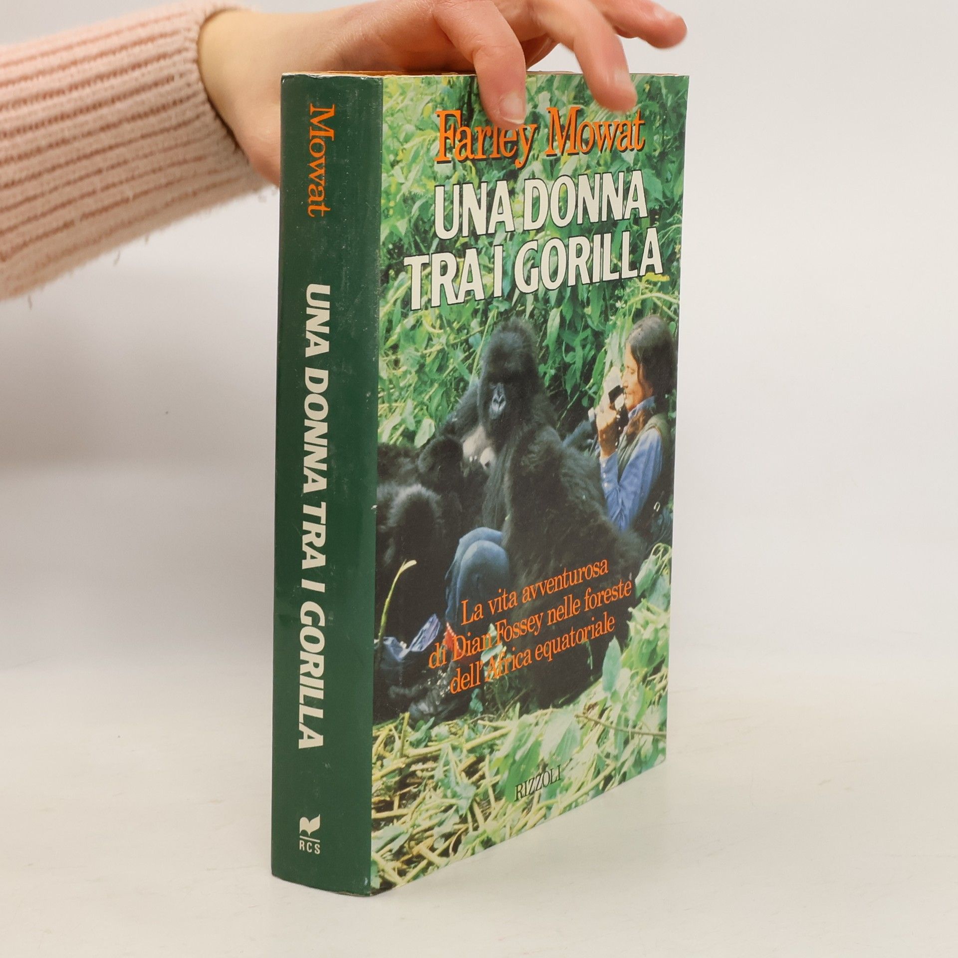 Farley Mowat Una donna tra i gorilla