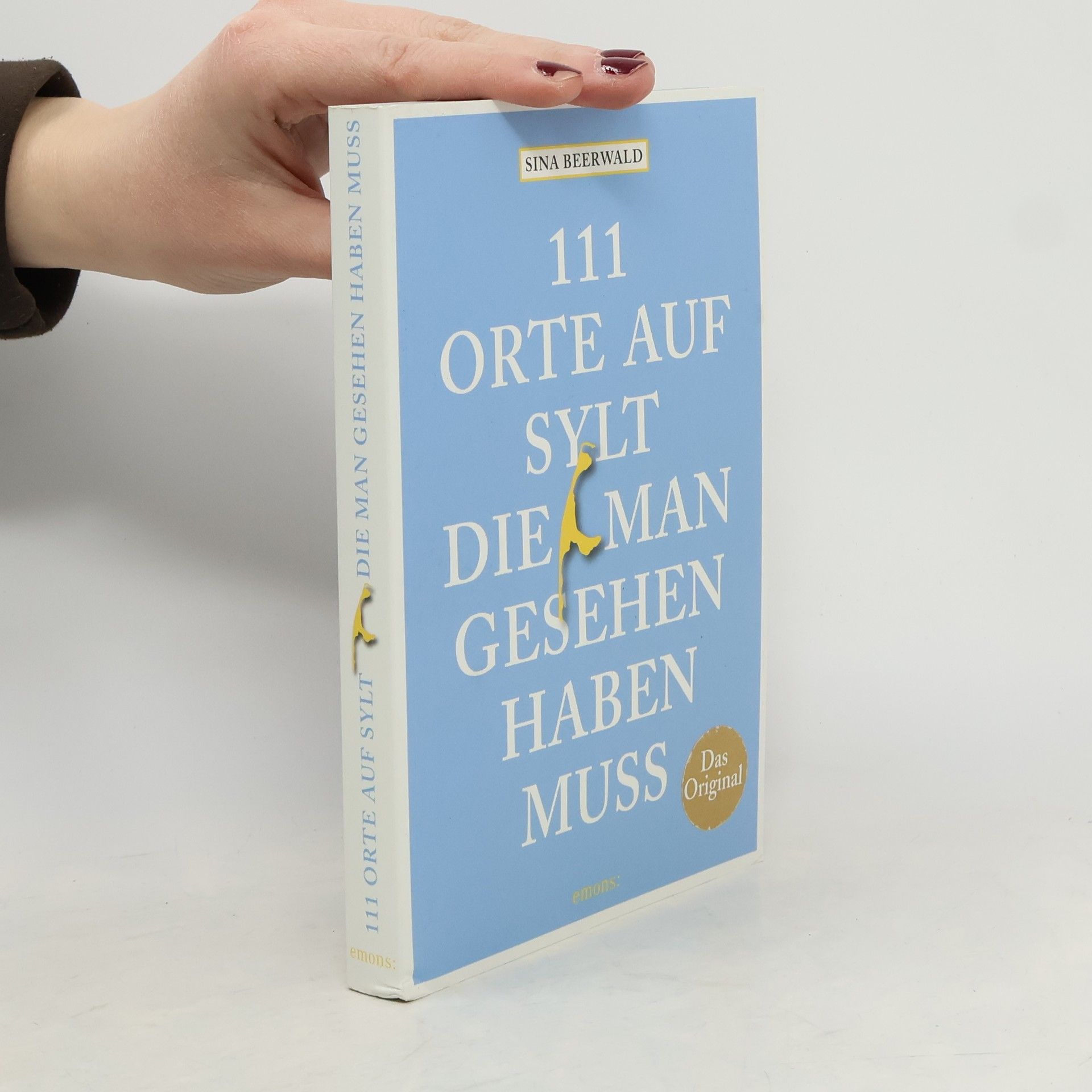 Sina Beerwald 111 Orte auf Sylt, die man gesehen haben muss