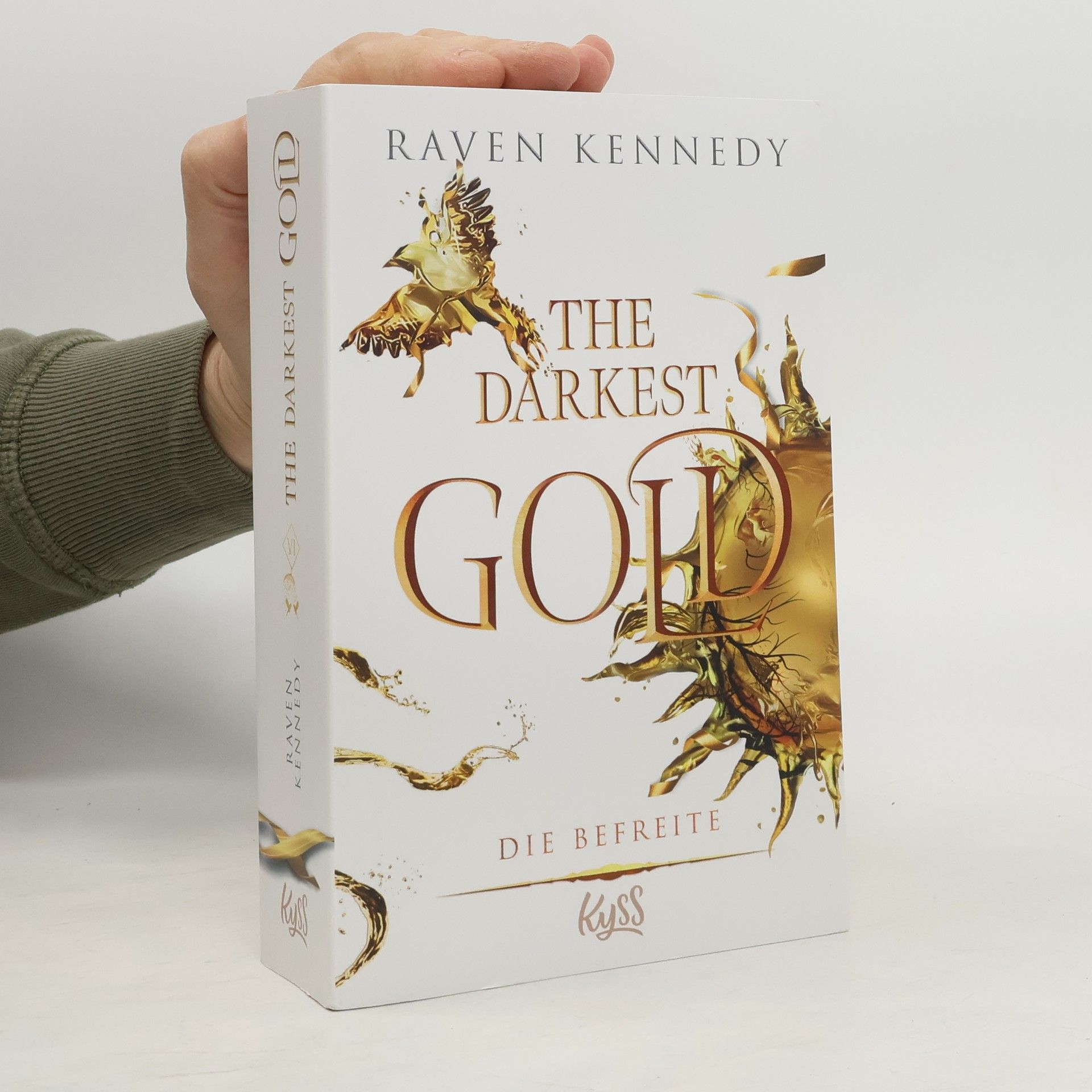 Raven Kennedy Die Befreite / The Darkest Gold Bd.6