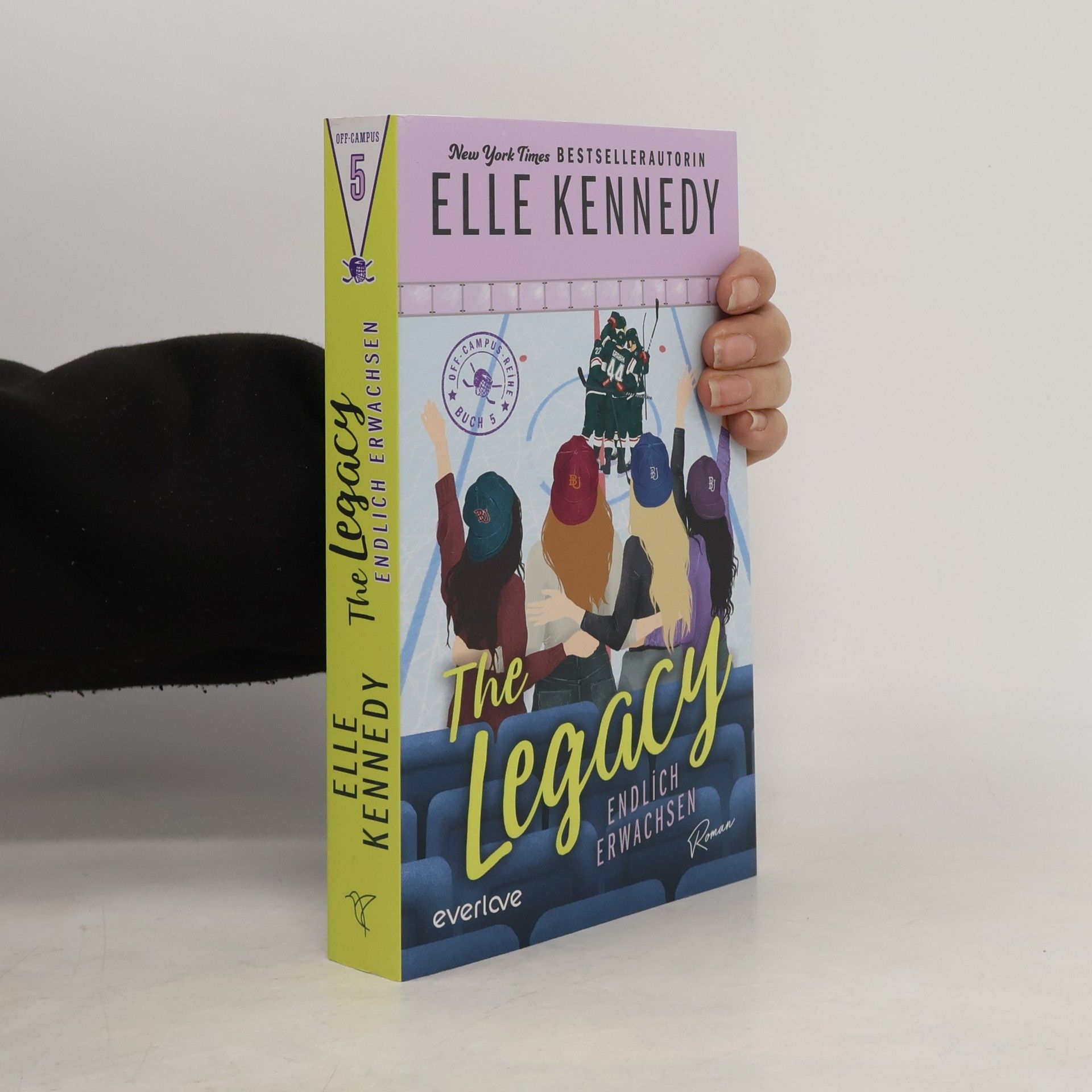 Elle Kennedy The Legacy - Endlich erwachsen