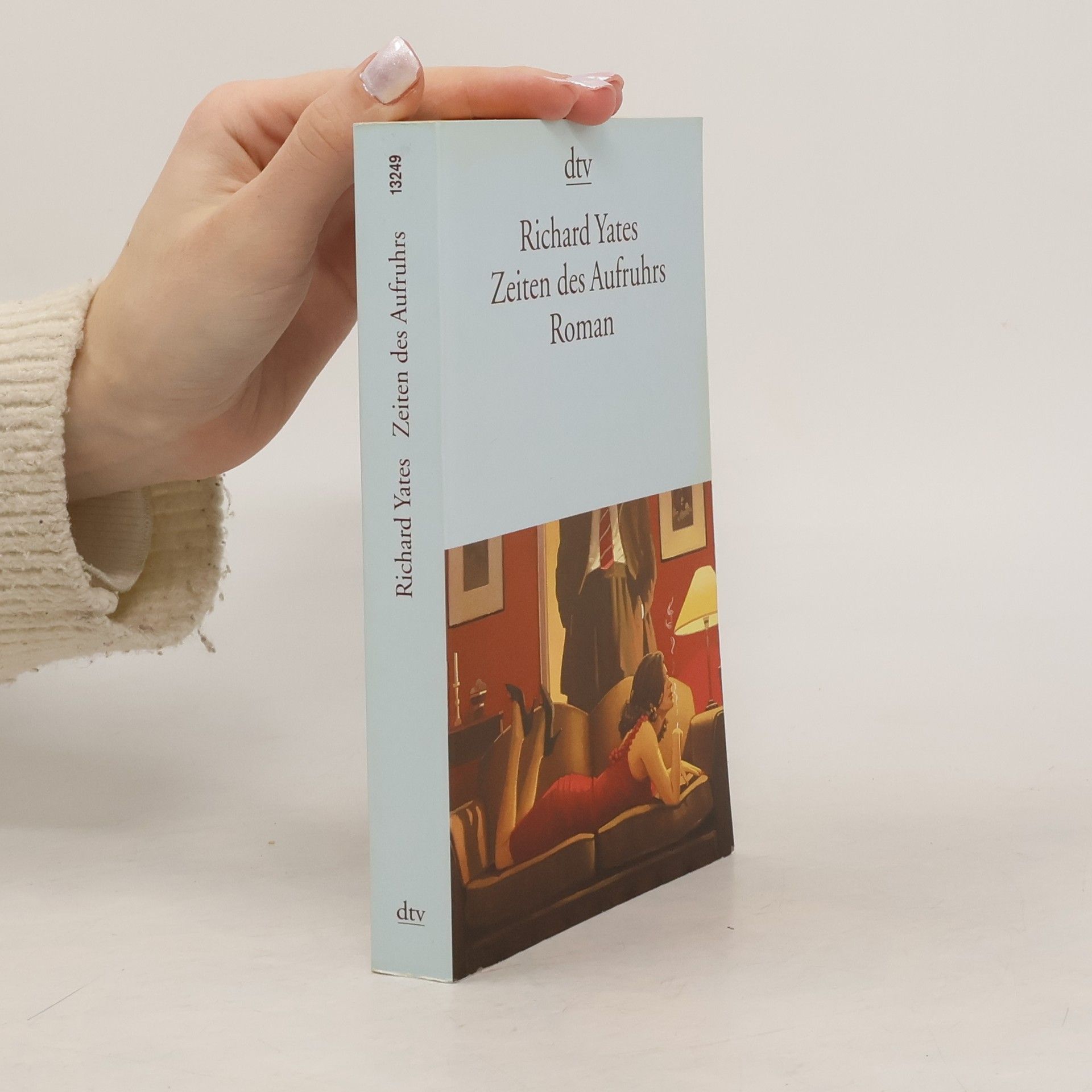 Richard Yates Zeiten des Aufruhrs