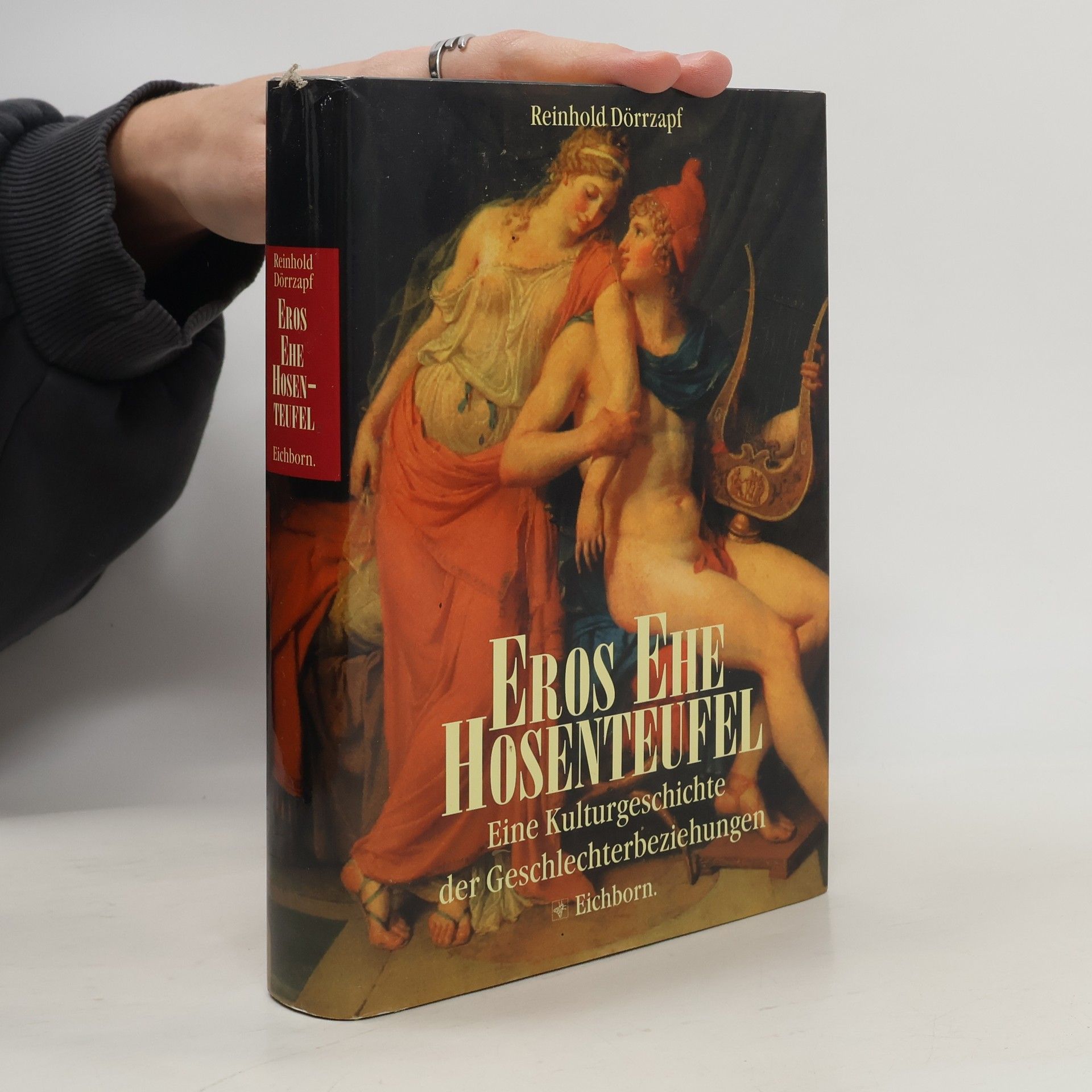 Reinhold Dörrzapf Eros, Ehe, Hosenteufel