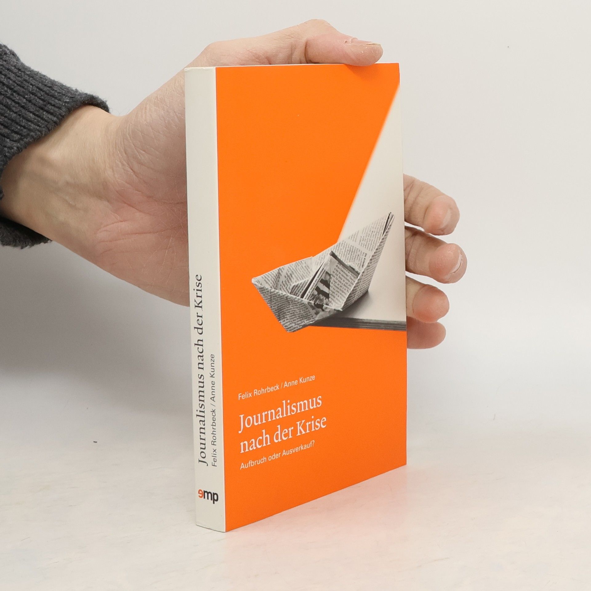Felix Rohrbeck Journalismus nach der Krise