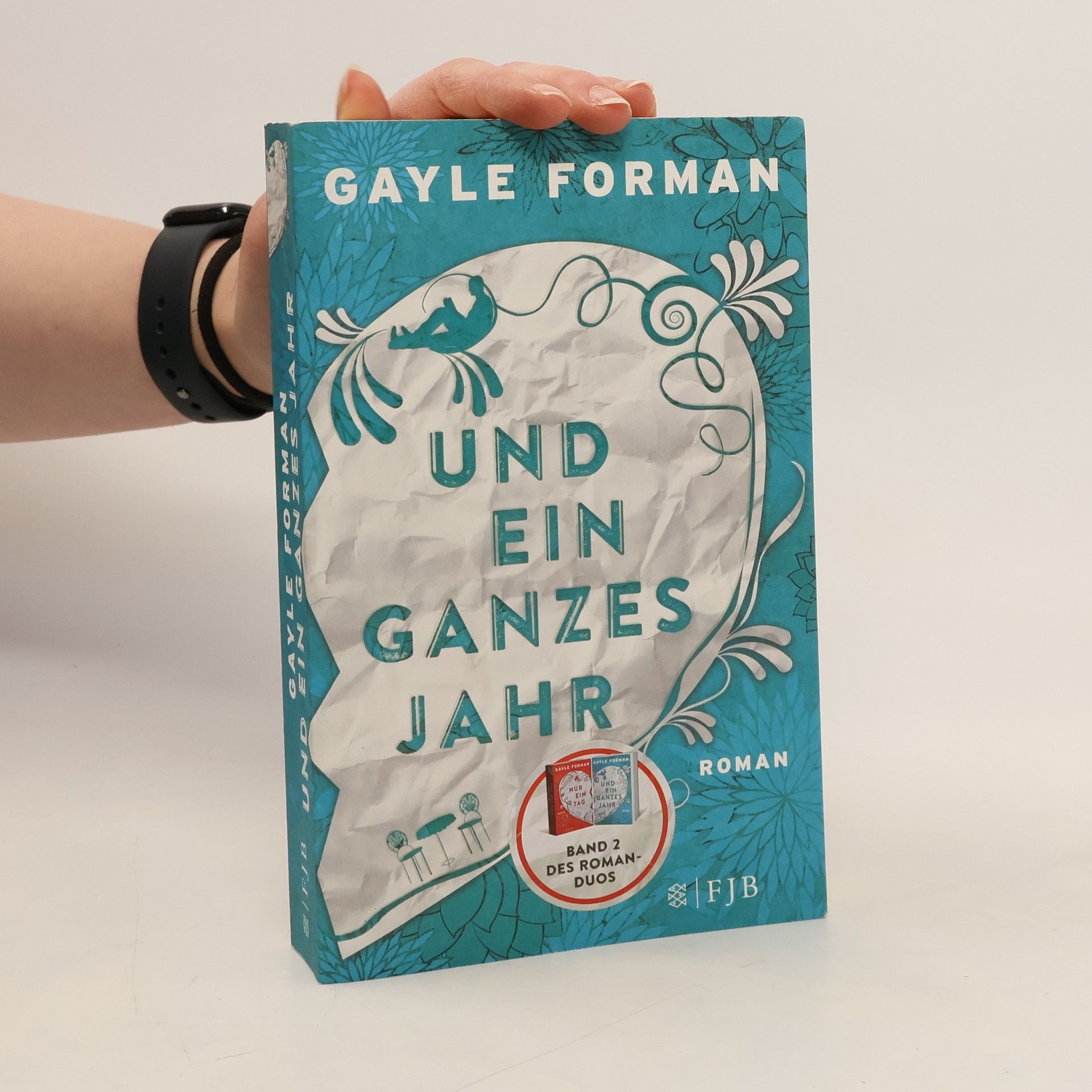 Gayle Forman Und ein ganzes Jahr