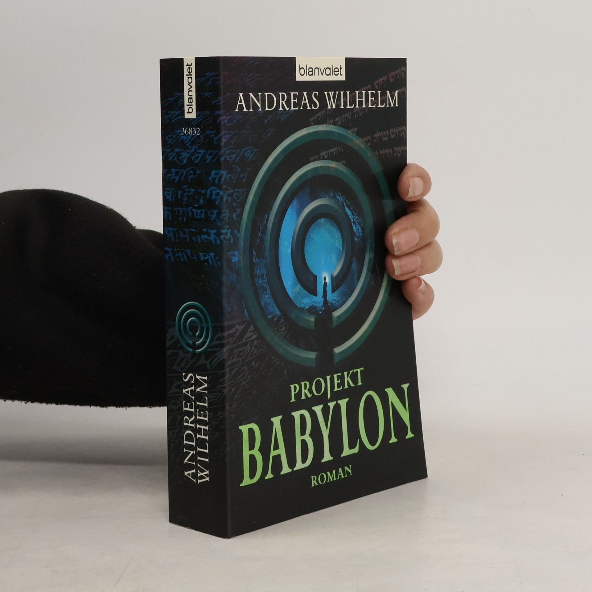 Andreas Wilhelm Projekt Babylon
