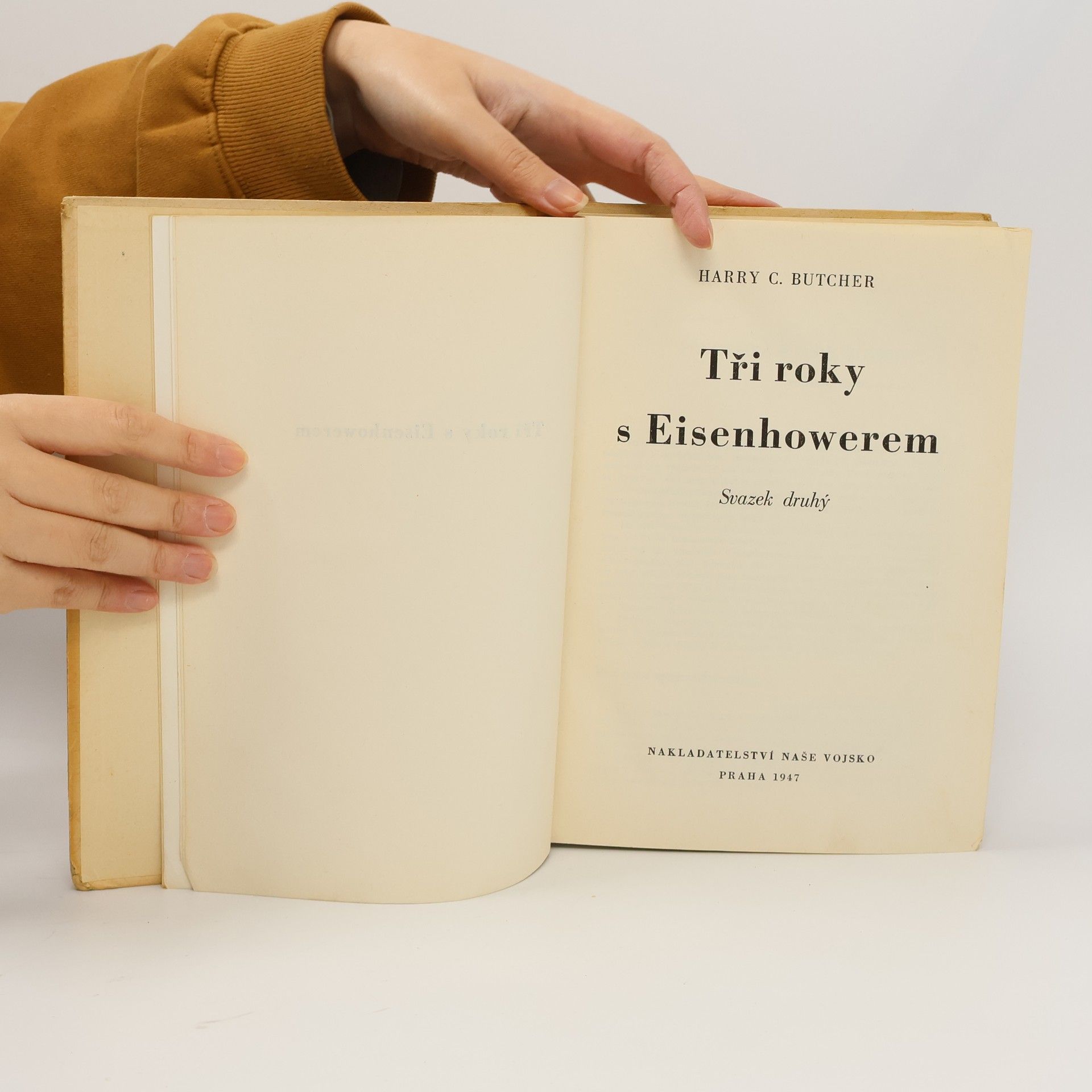 Tři roky s Eisenhowerem I. díl