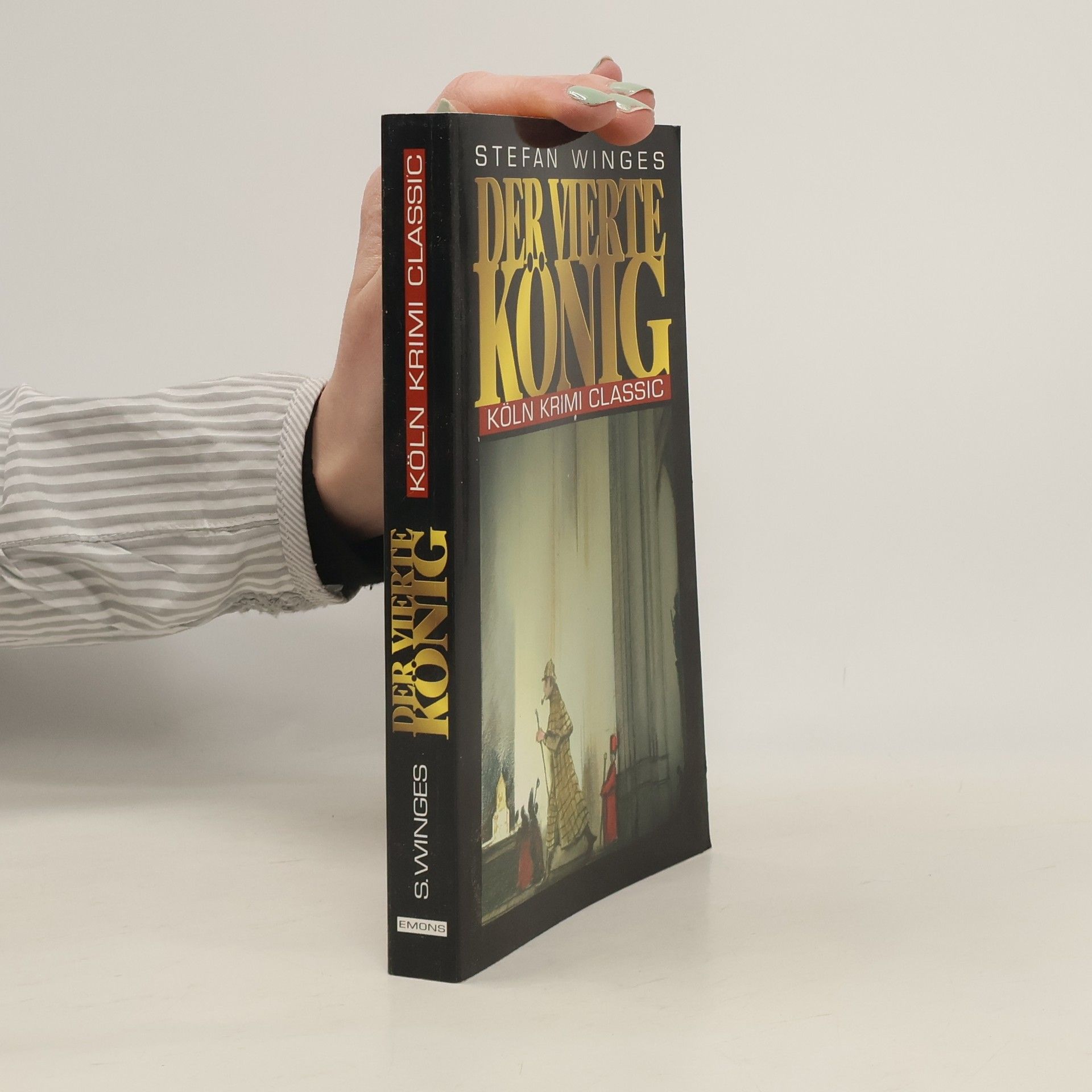 Stefan Winges Der vierte König. Ein Fall für Sherlock Holmes