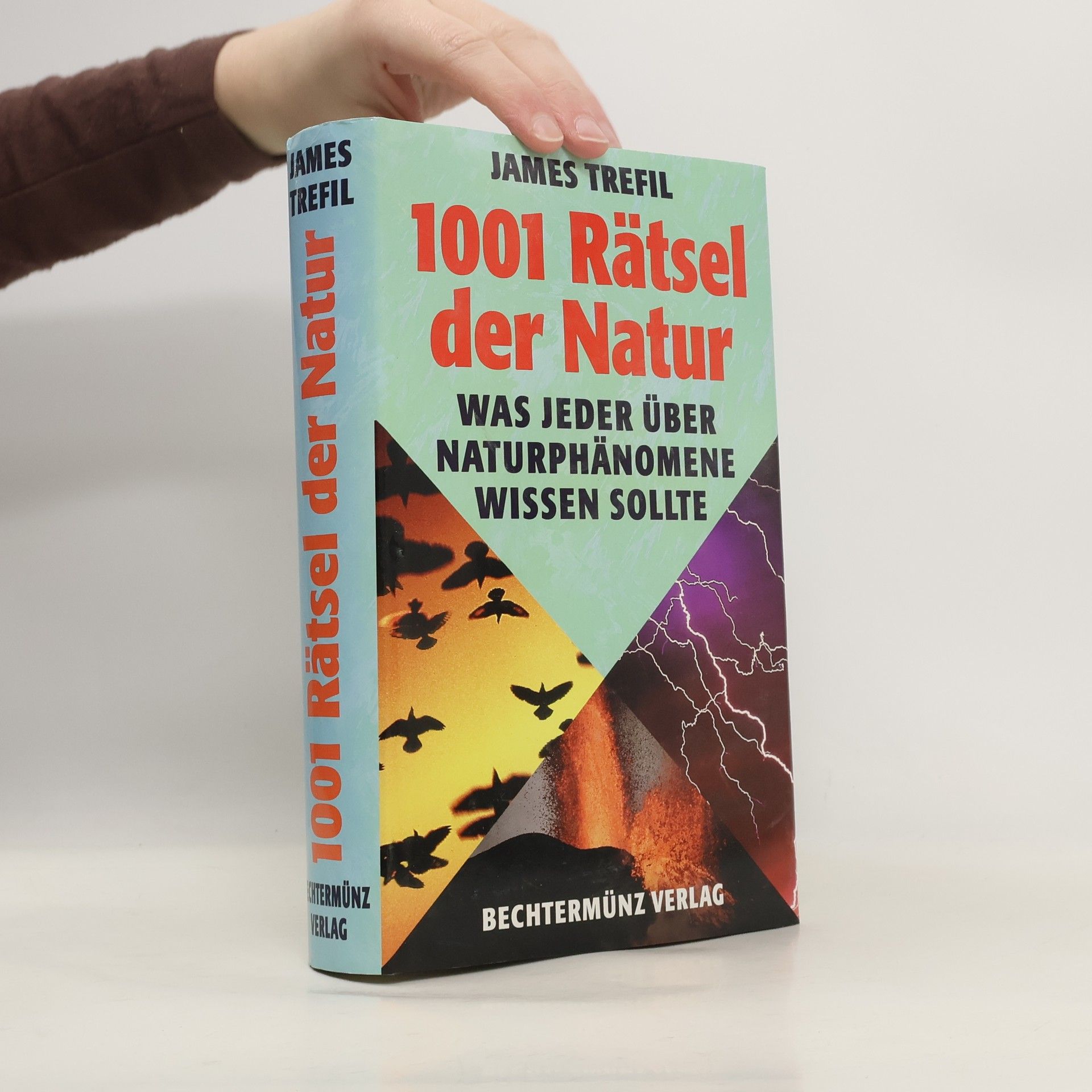 James S. Trefil 1001 Rätsel der Natur
