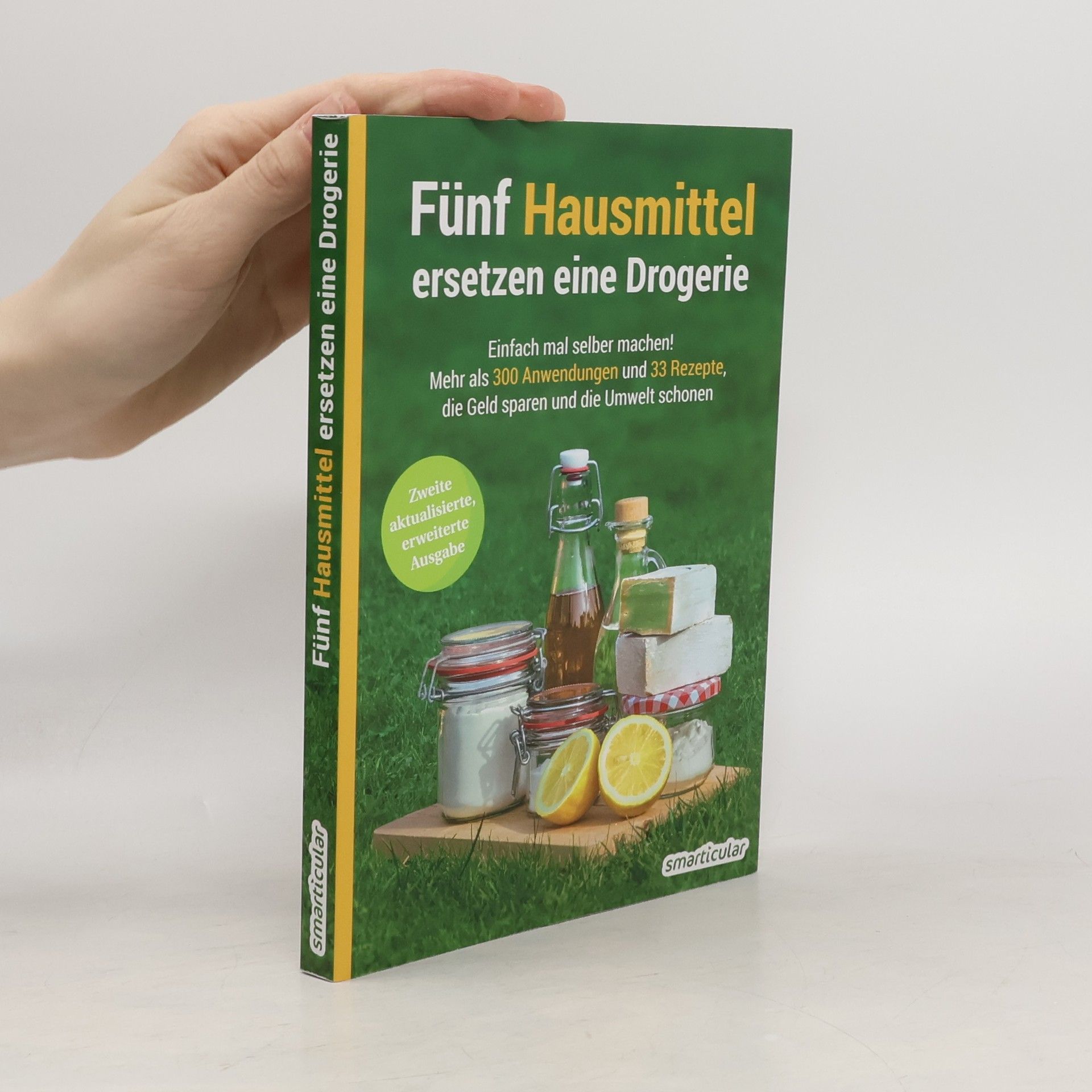 Various authors Fünf Hausmittel ersetzen eine Drogerie