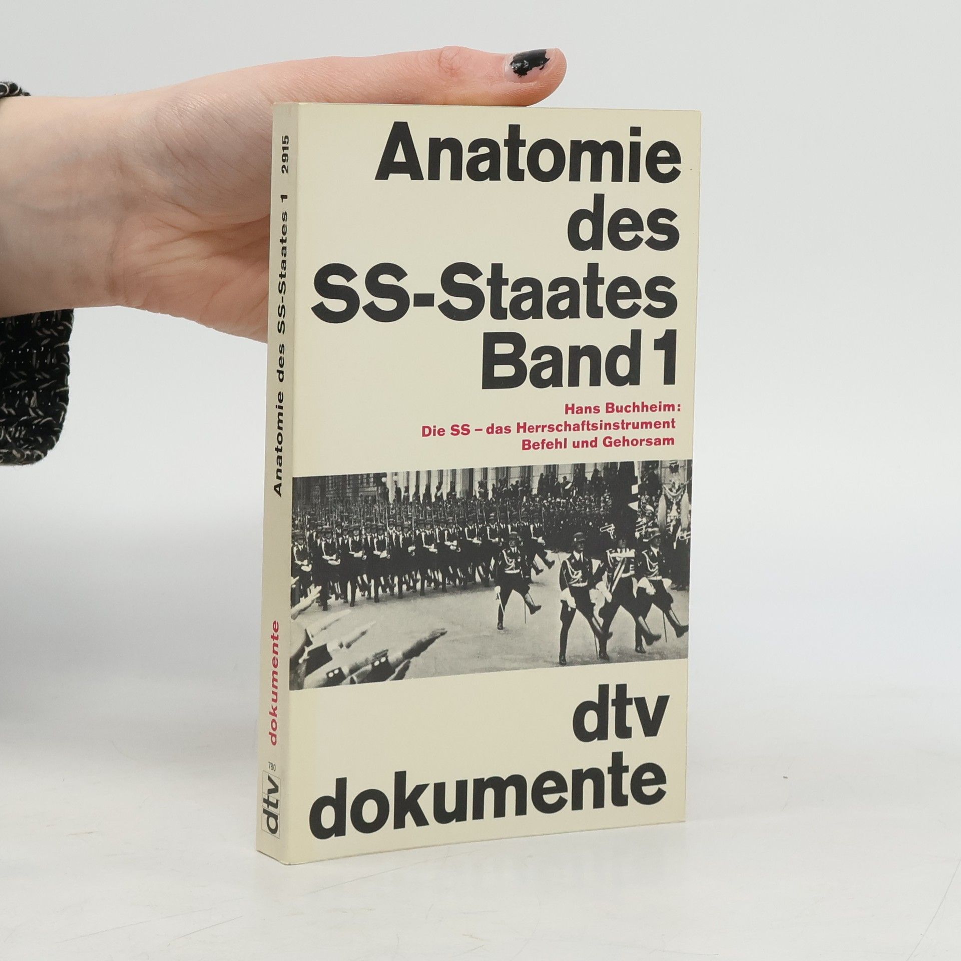 Hans Buchheim Die SS, das Herrschaftsinstrument