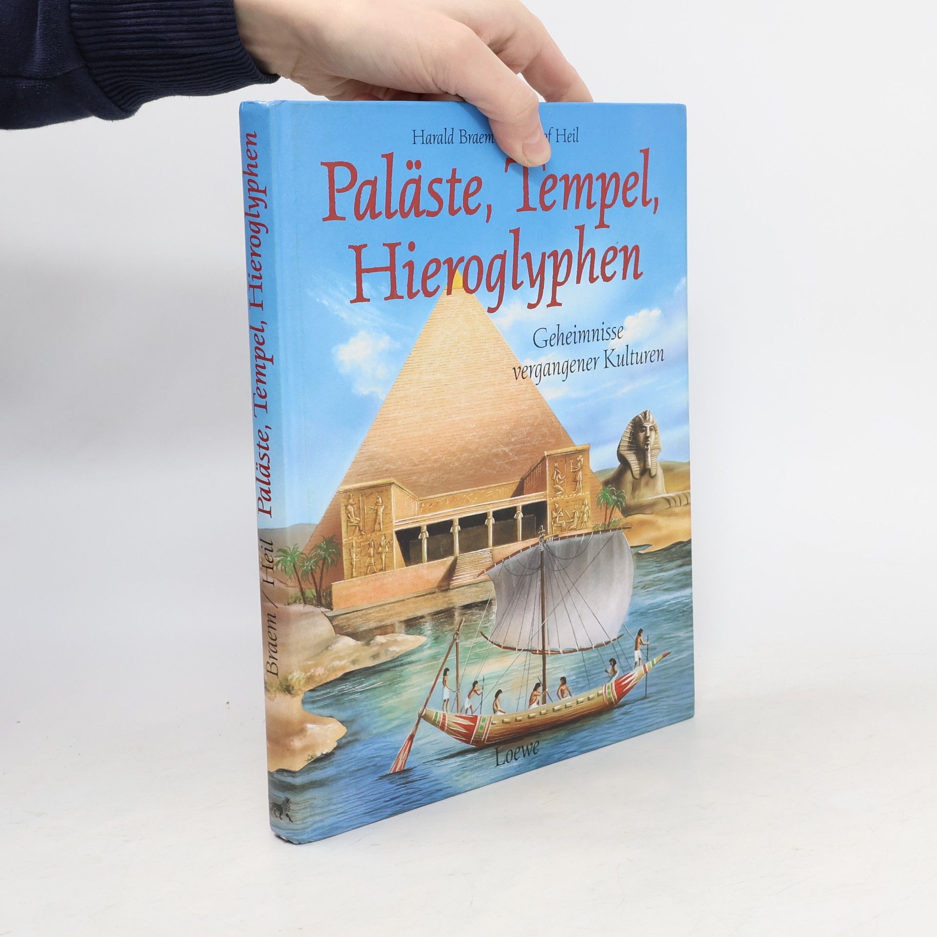 Harald Braem Paläste, Tempel, Hieroglyphen