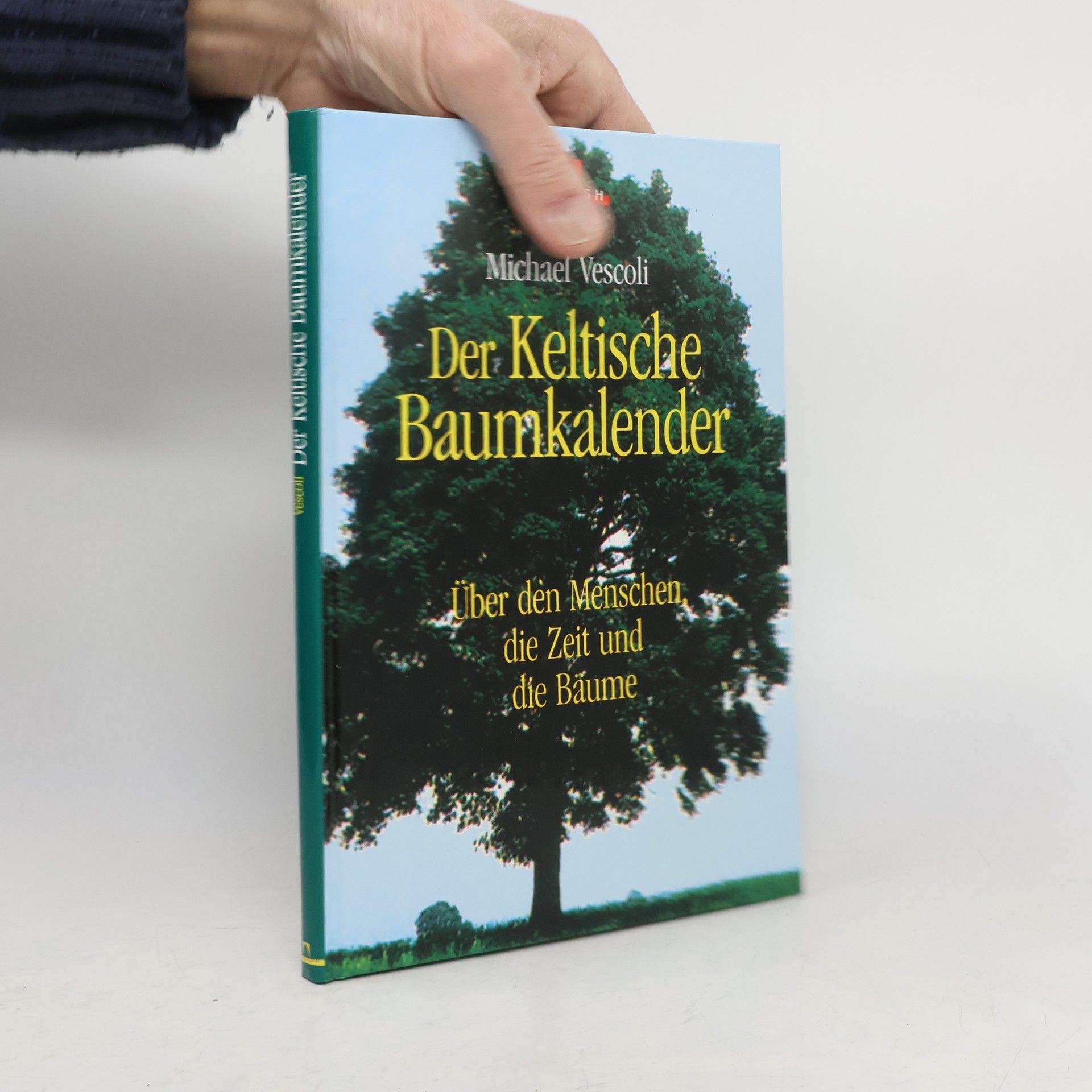 Michael Vescoli Der keltische Baumkalender