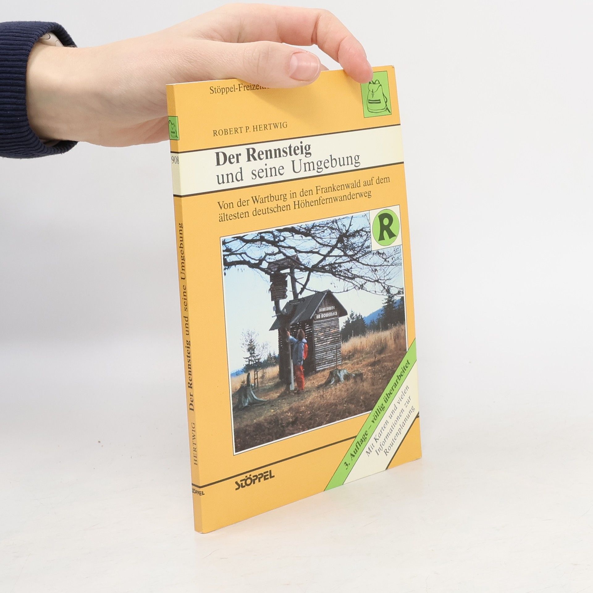 Robert P. Hertwig Der Rennsteig und seine Umgebung