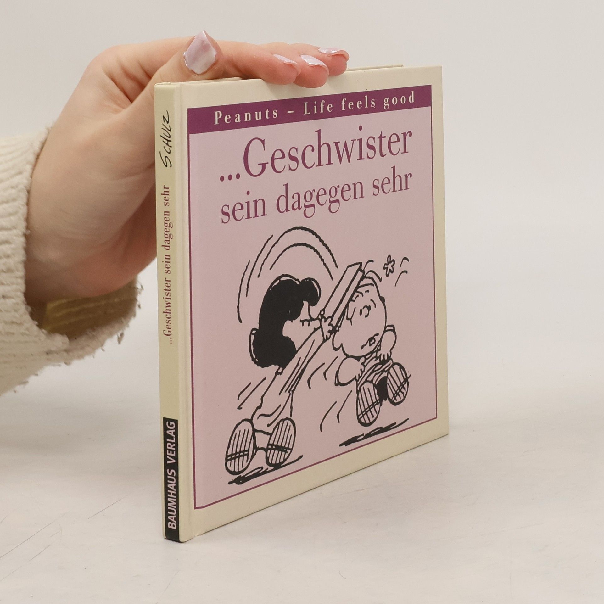 Charles M. Schulz Geschwister sein dagegen sehr