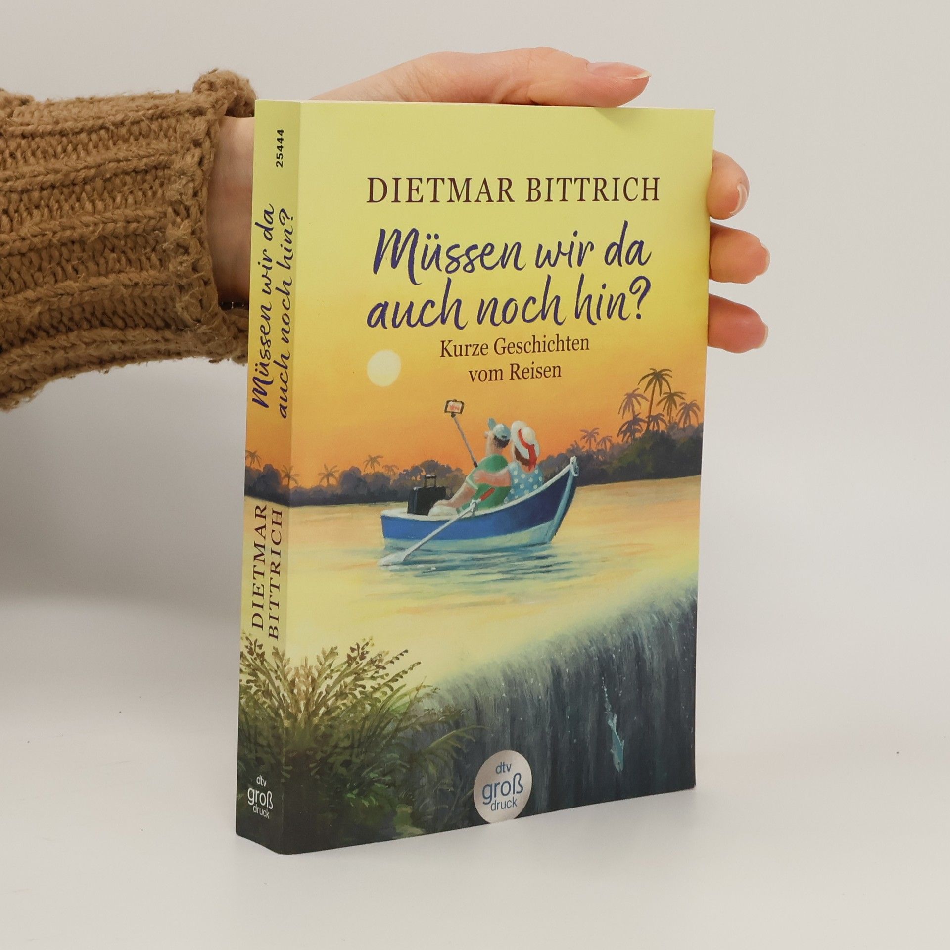 Dietmar Bittrich Müssen wir da auch noch hin?