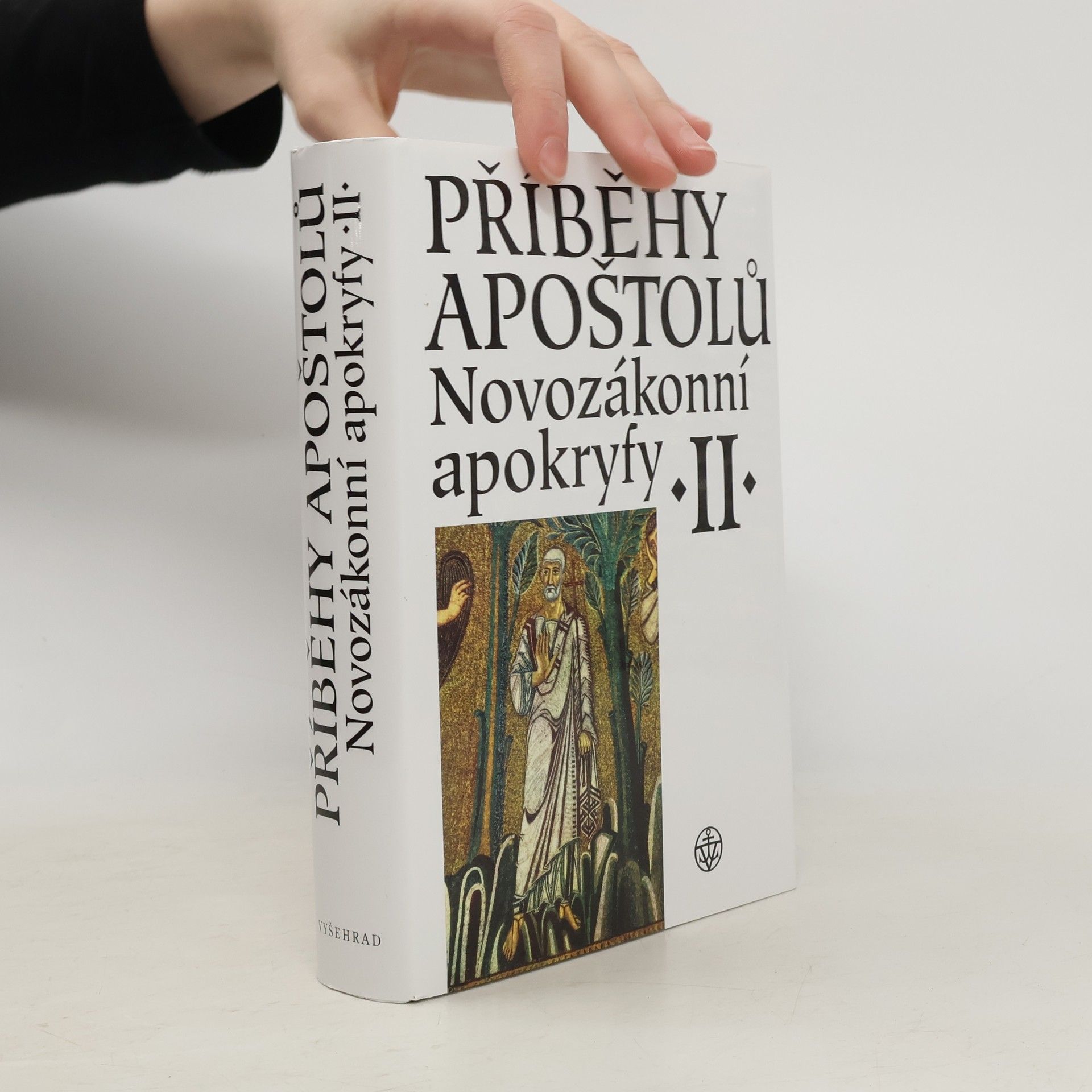Jan Amos Dus Bible. Nový zákon. Apokryfní knihy Novozákonní apokryfy. II, Příběhy apoštolů