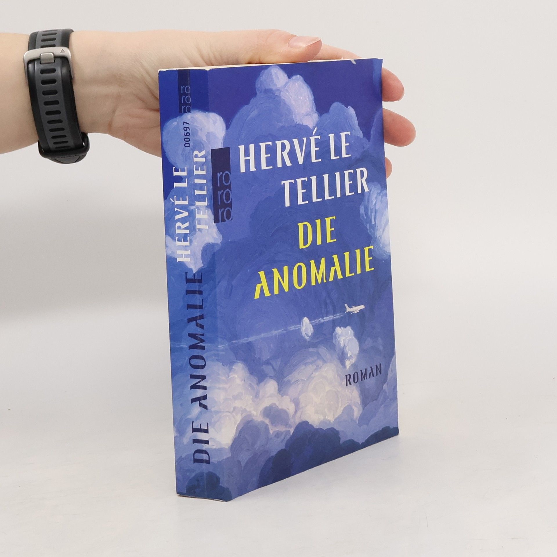 Hervé Le Tellier Die Anomalie
