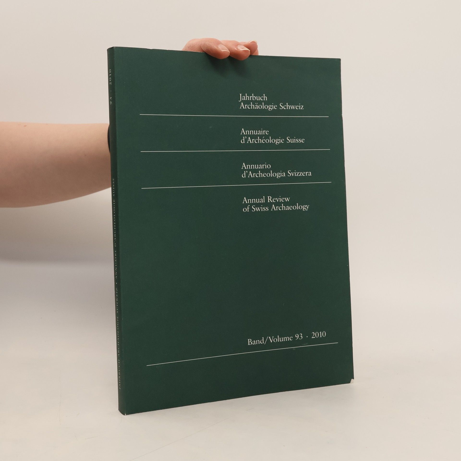 Auteurscollectief ahrbuch Archäologie Schweiz / Annuaire d'Archéologie Suisse / Annuario d'Archeologia Svizzera / Annual Review of Swiss Archaeology